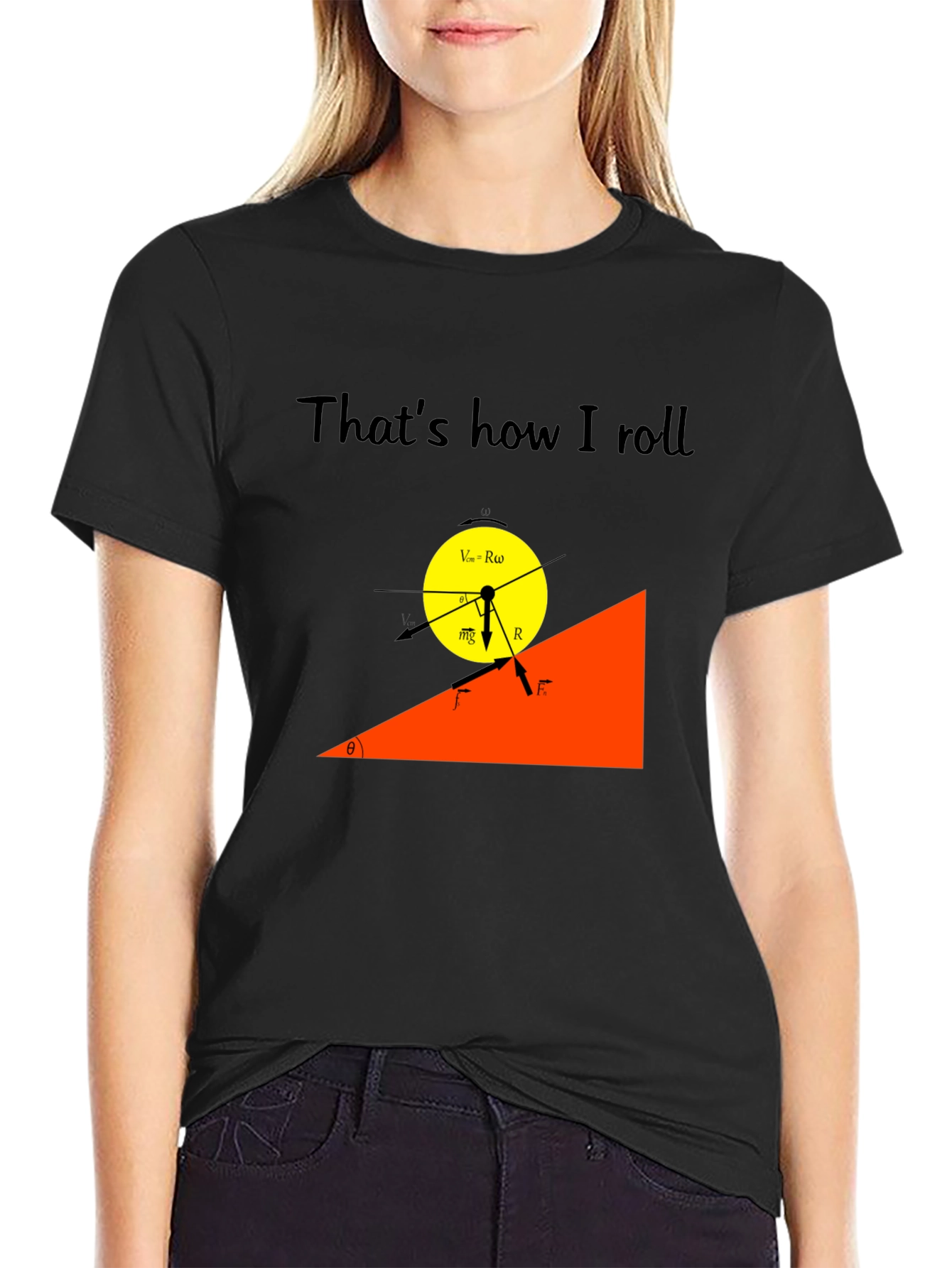 Thats How I Roll Physics T-Shirt