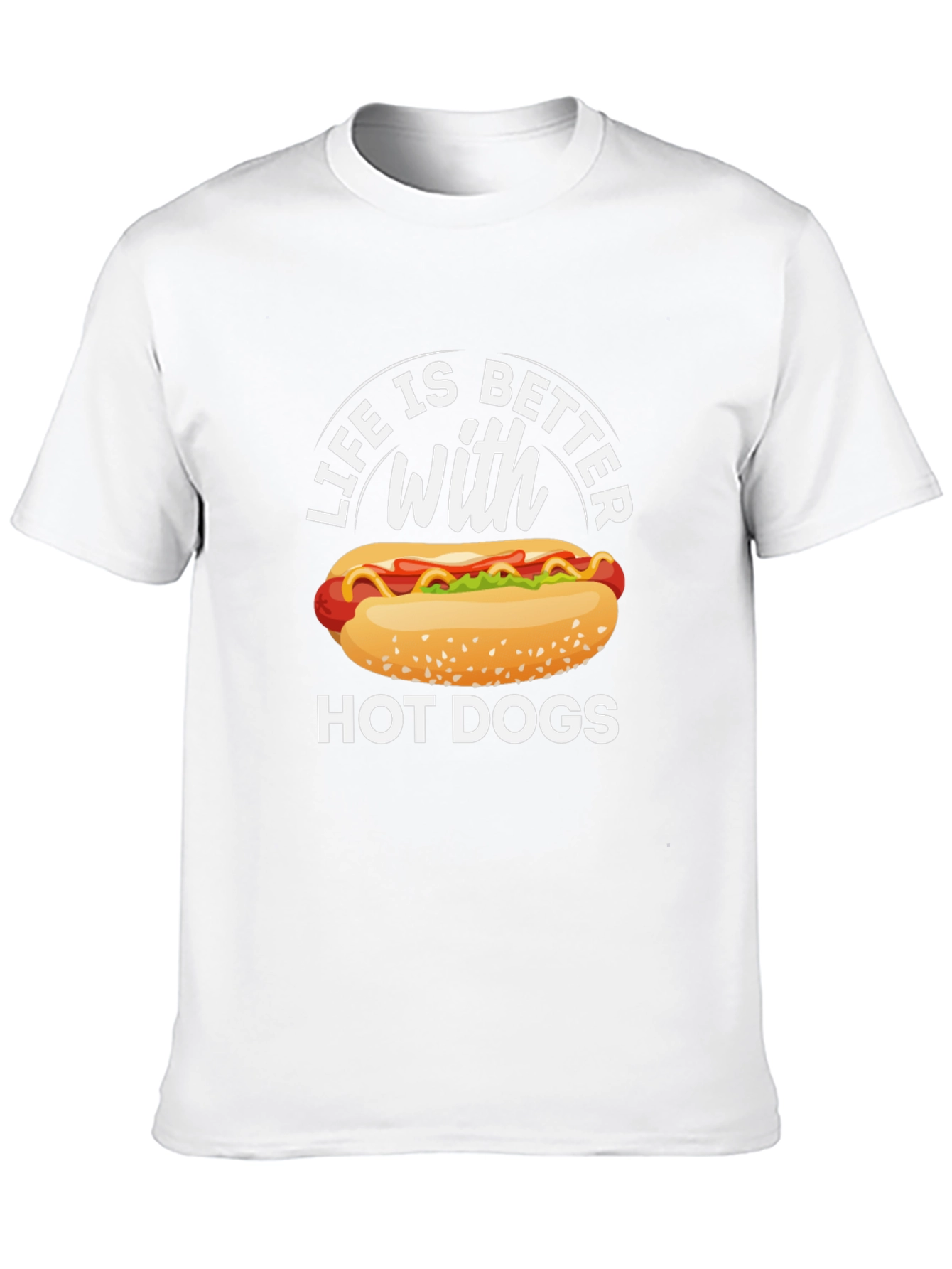 Life Is Better With Hot Dogs Graphic Tee