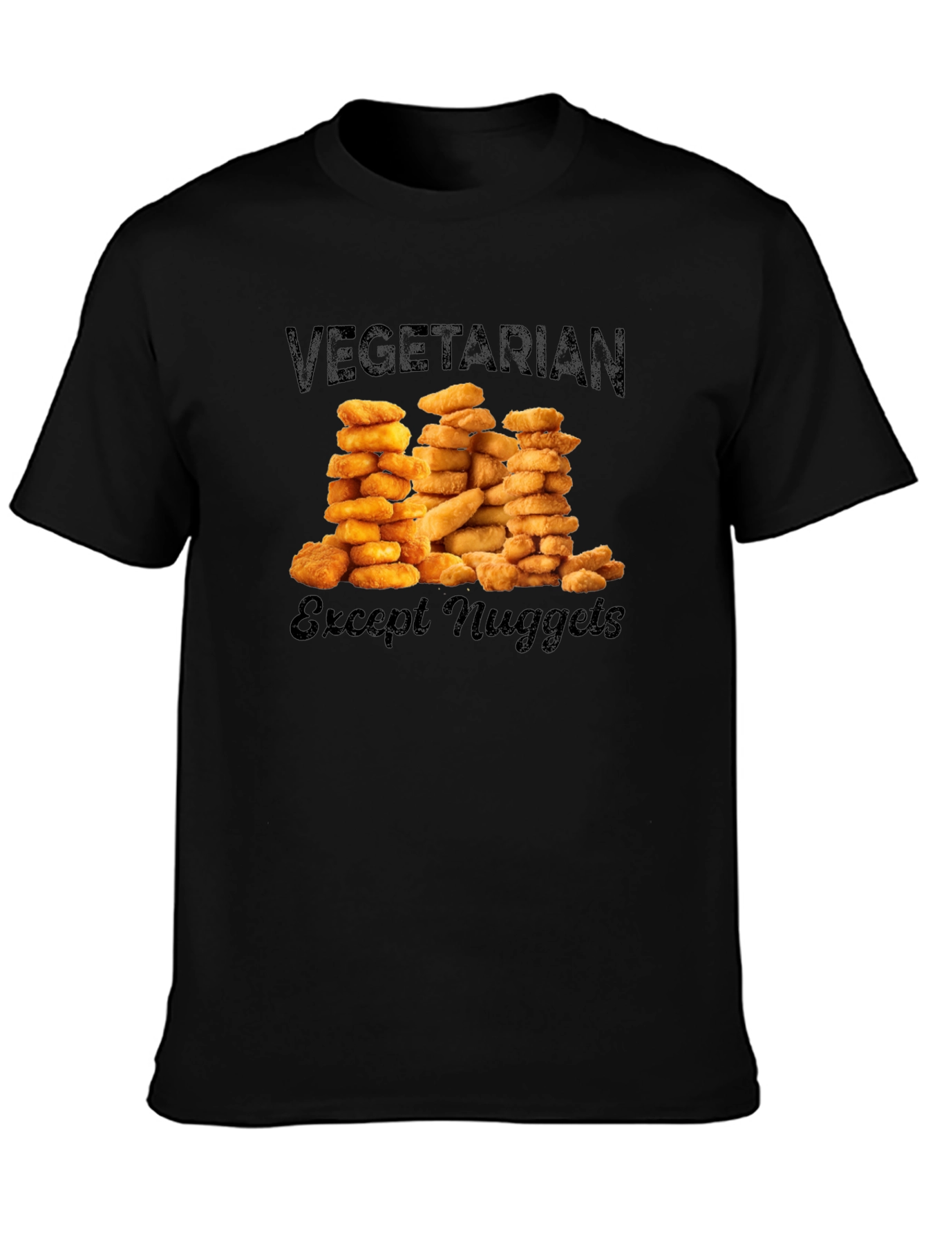 Vegetarian Except Nuggets Graphic T-Shirt