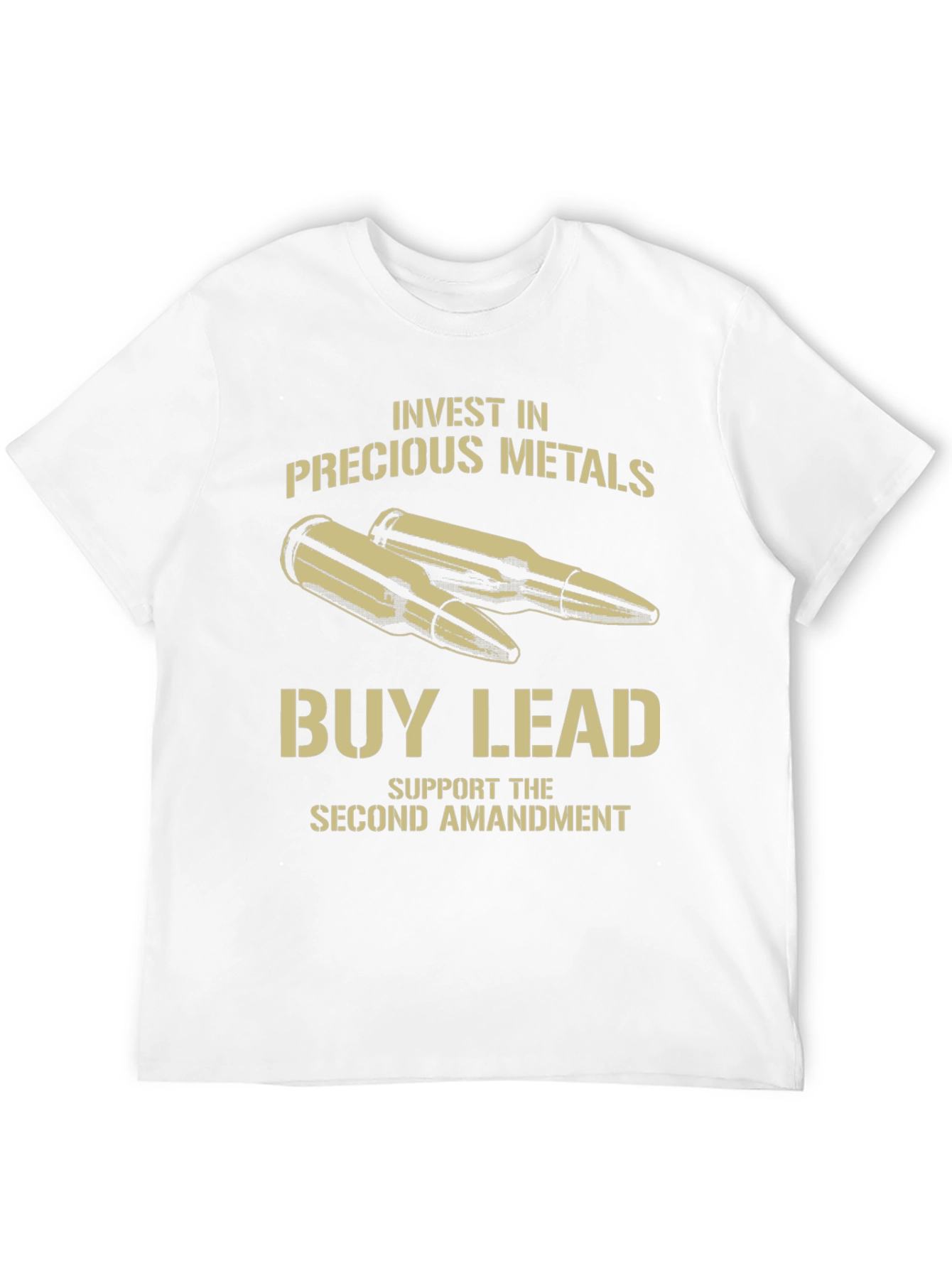 Invest in Precious Metals T-Shirt