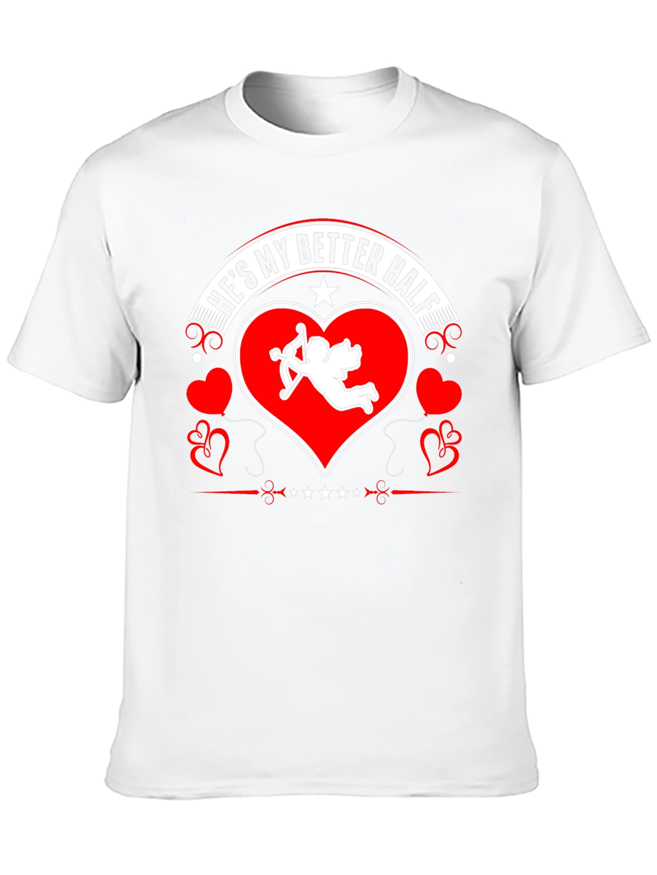 Hes My Better Half Valentines Day T-Shirt