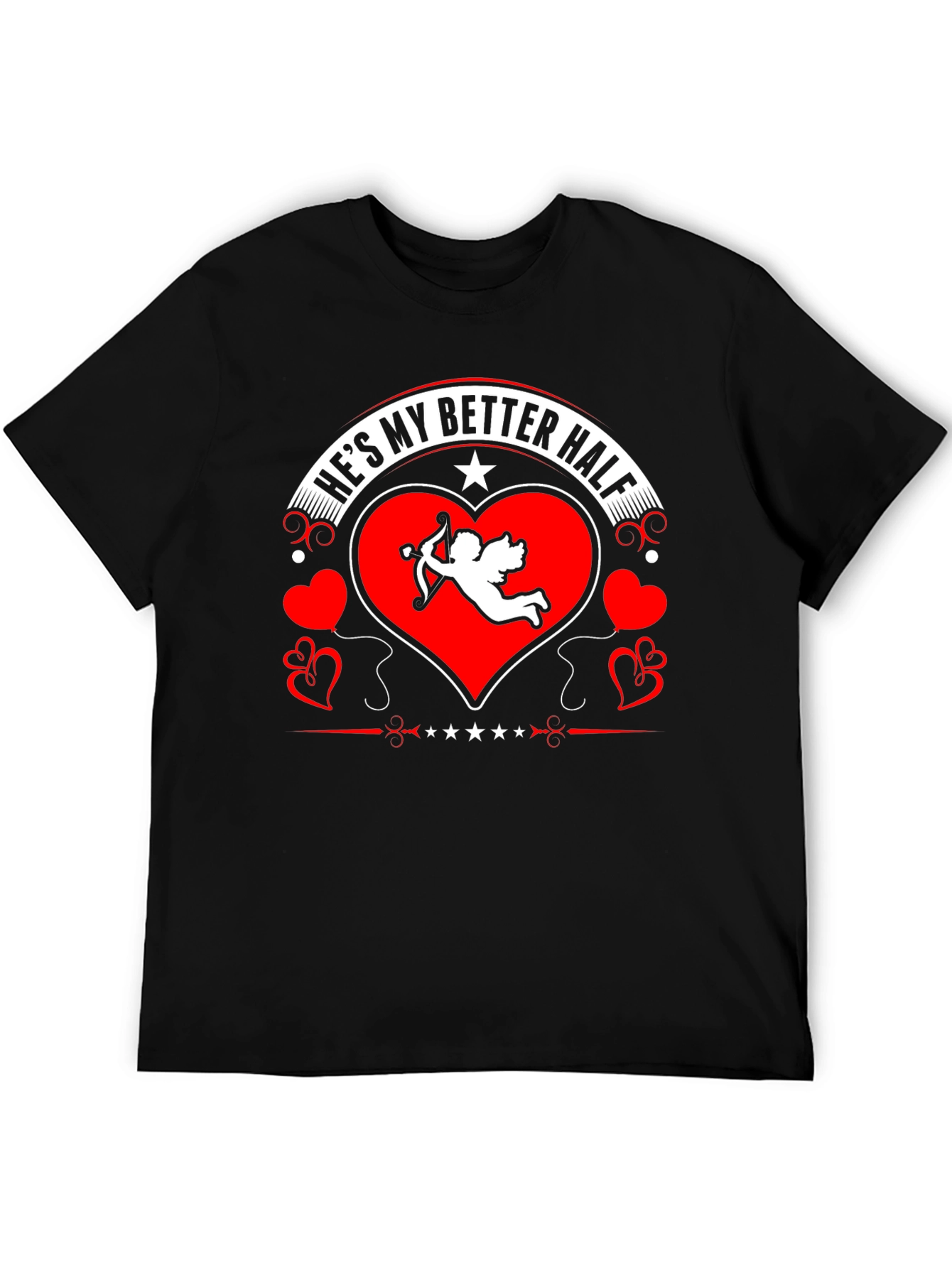 Hes My Better Half Valentines Day T-Shirt