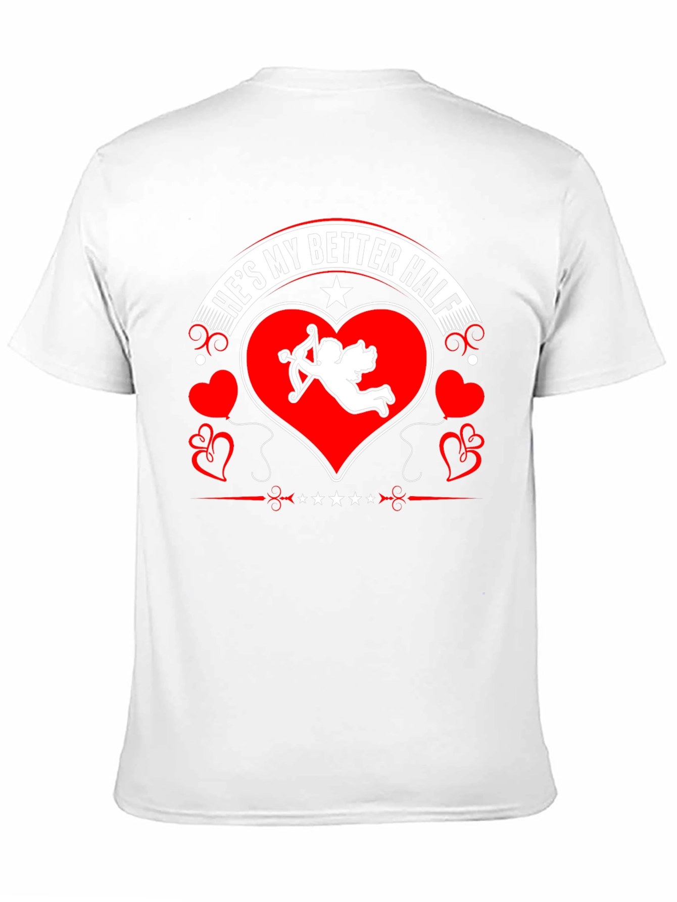 Hes My Better Half Valentines Day T-Shirt