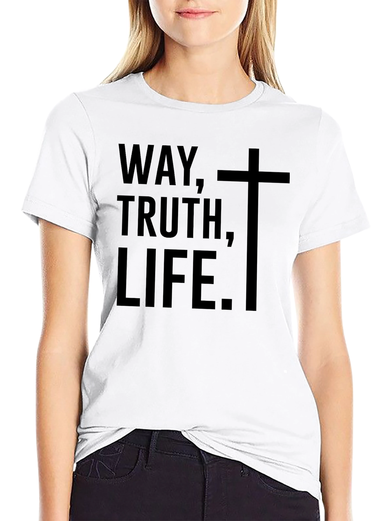 Way Truth Life T-Shirt