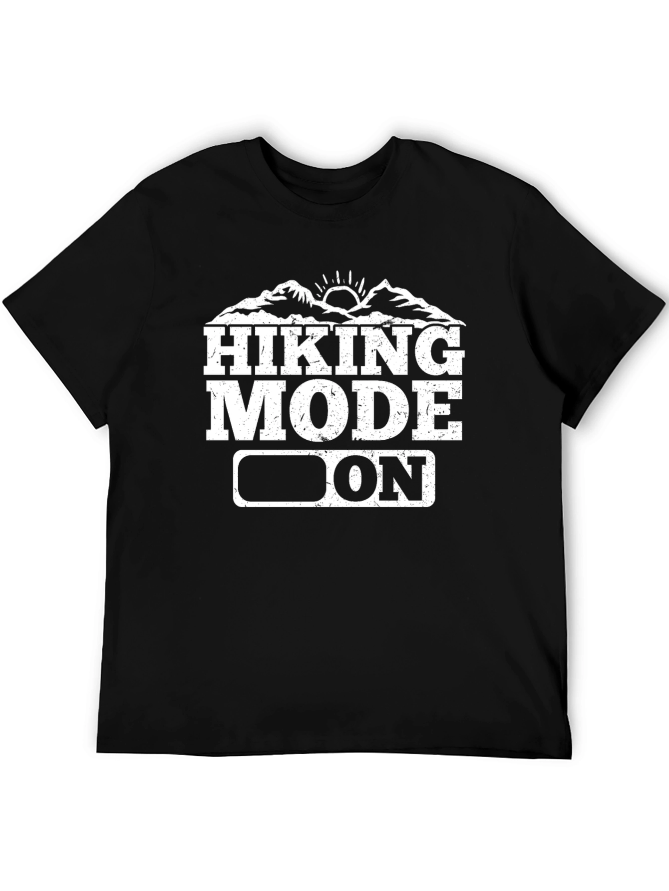 Hiking Mode On Graphic Tee - Adventure Ready!