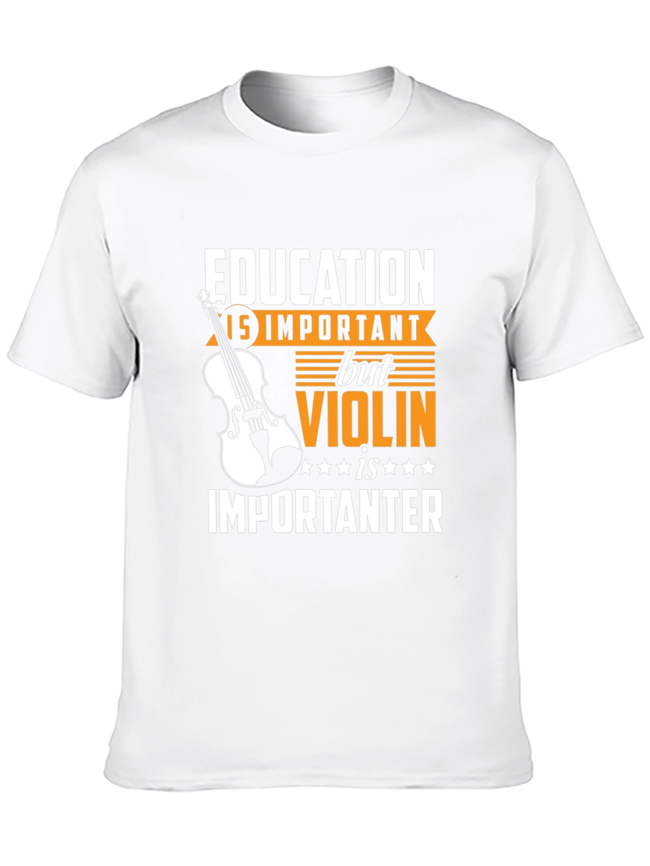 Education Violin is Importanter T-Shirt