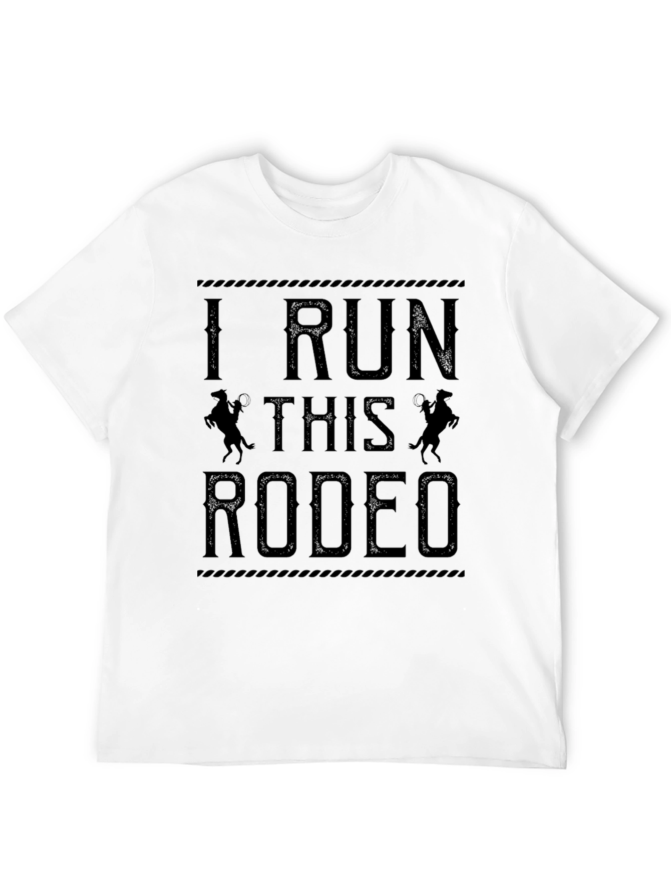 I Run This Rodeo Graphic Tee