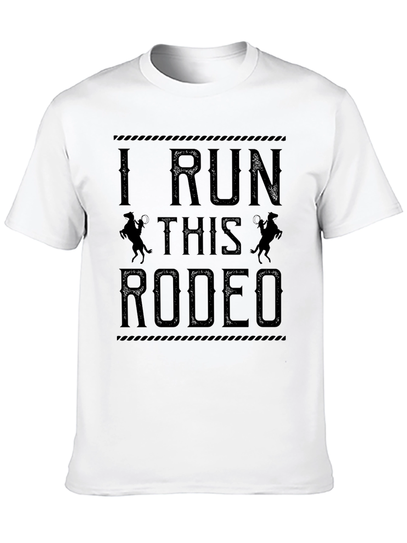 I Run This Rodeo Graphic Tee
