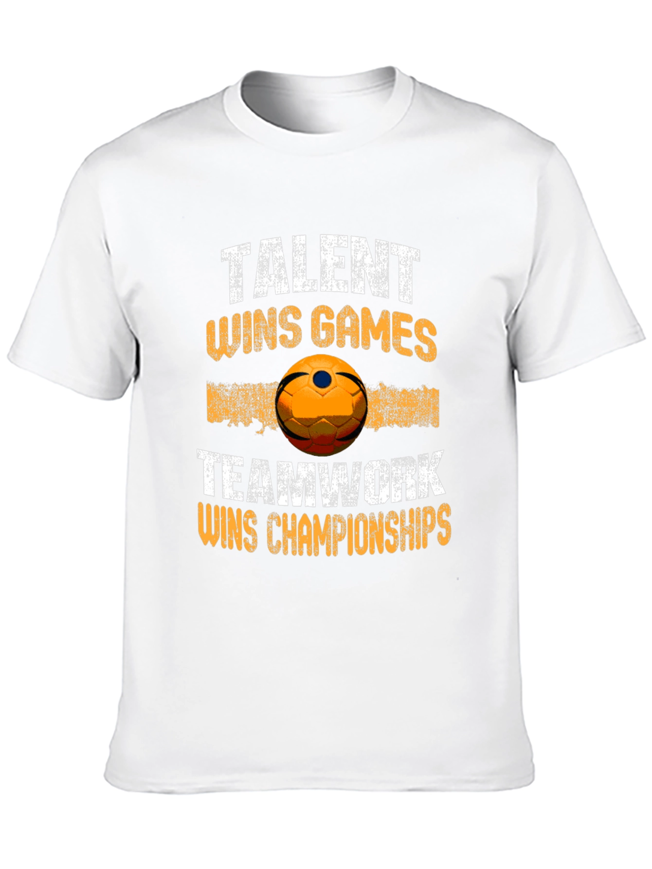 Talent Wins Games Teamwork Wins Championships T-Shirt