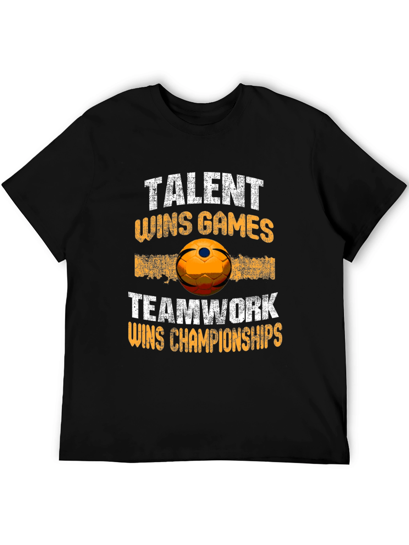 Talent Wins Games Teamwork Wins Championships T-Shirt
