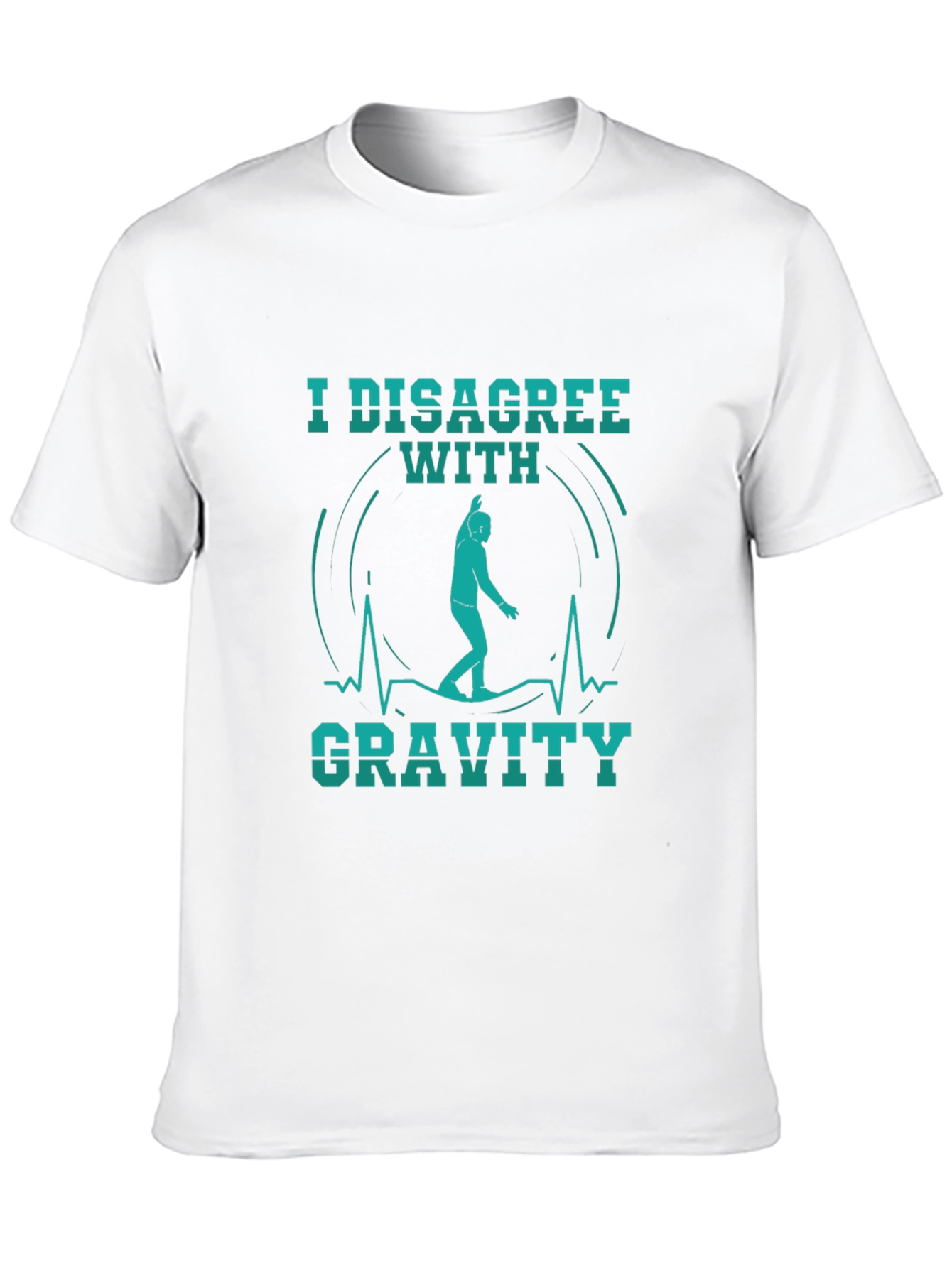 I Disagree With Gravity Black T-Shirt
