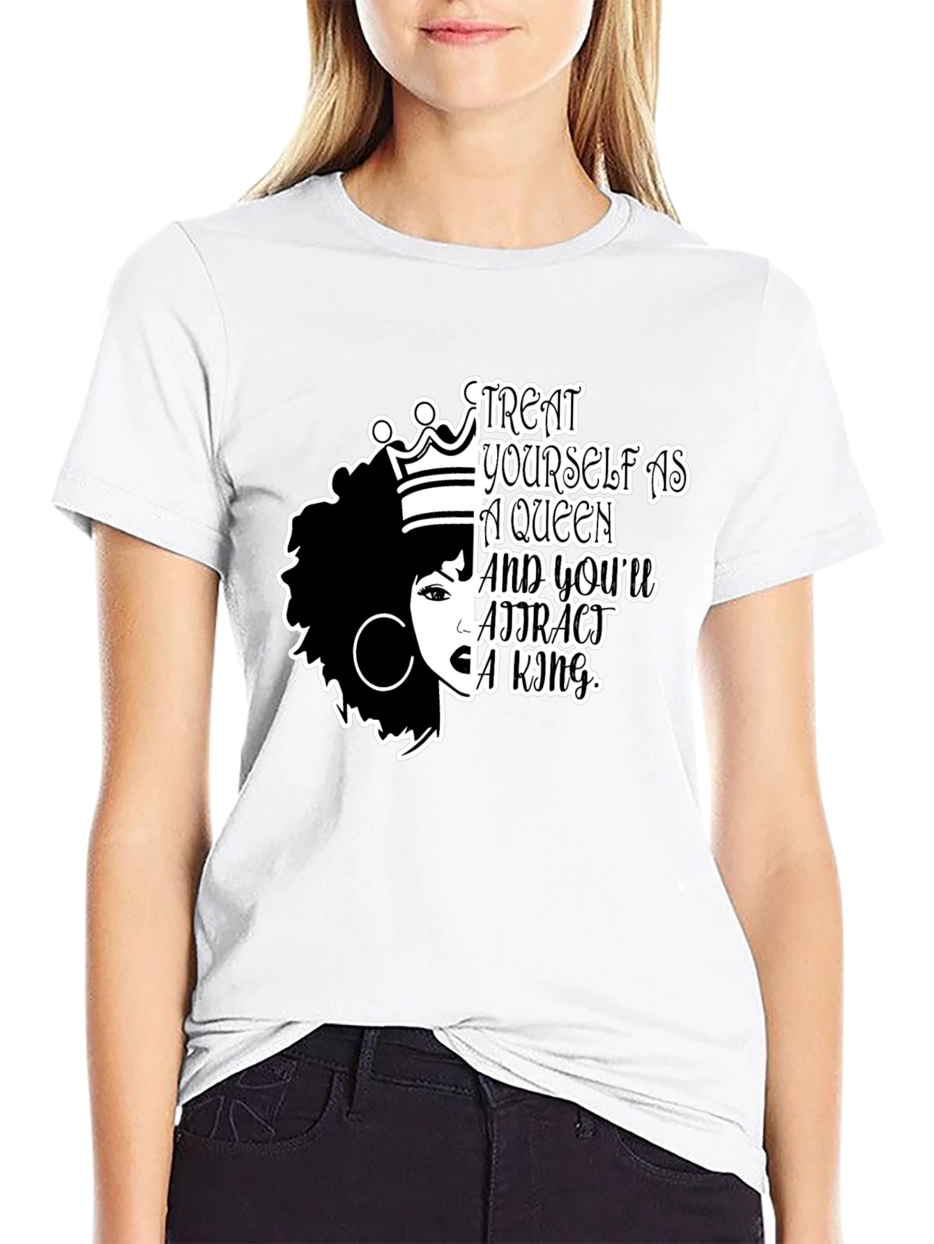 Treat Yourself Tee - Queen Affirmation T-Shirt