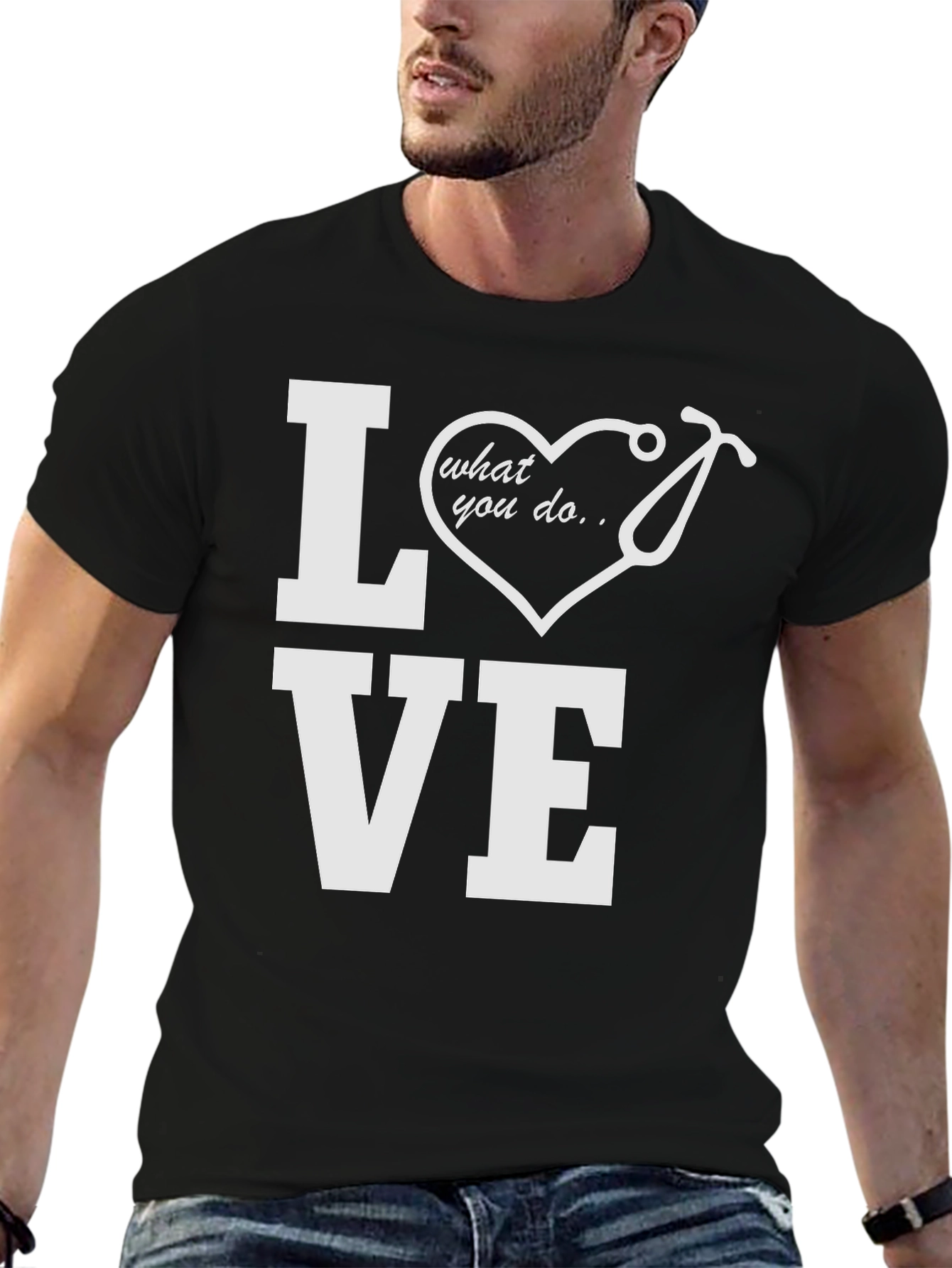 Love What You Do T-Shirt - Medical Professional Tee