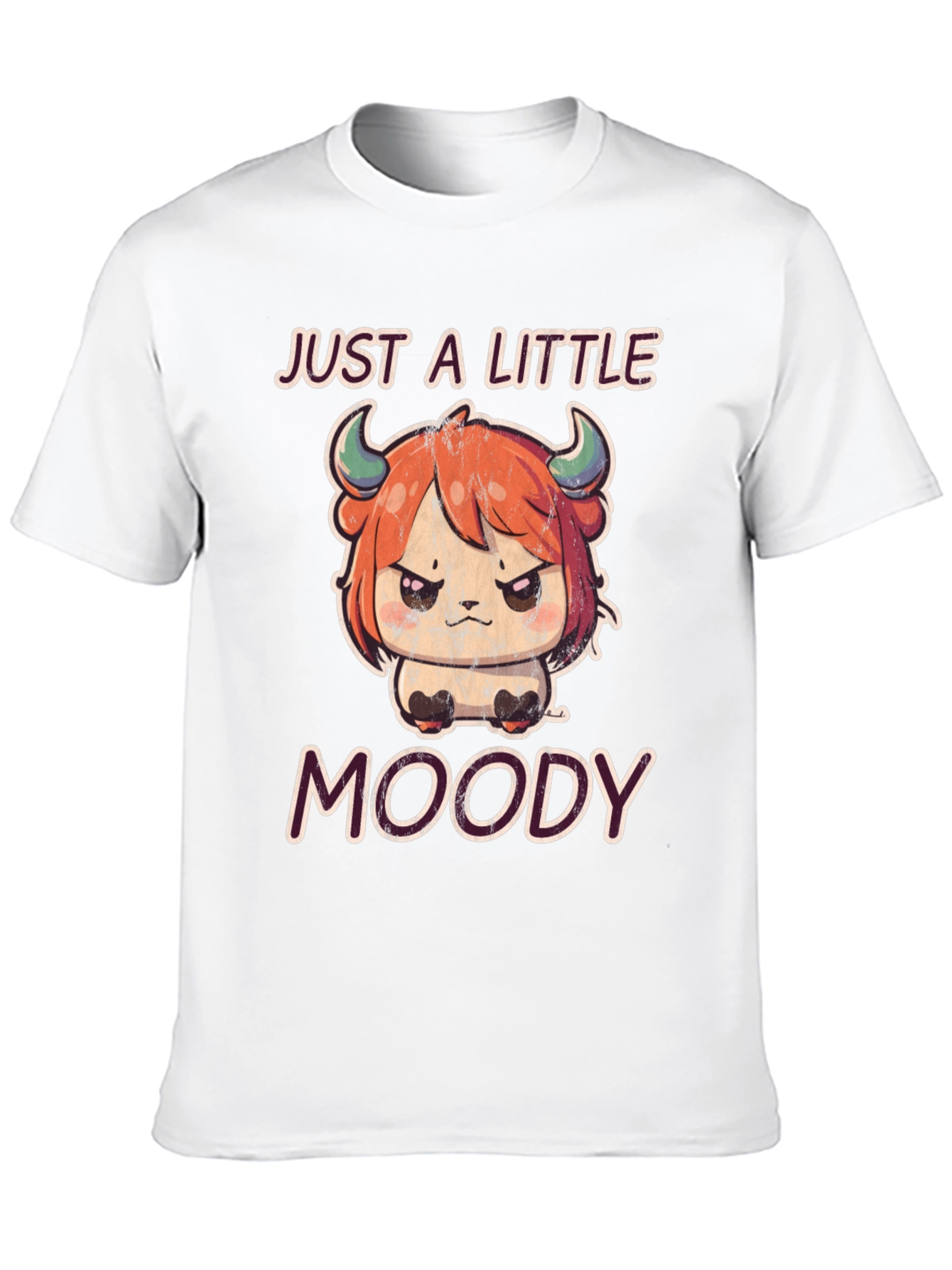 Just a Little Moody T-Shirt Cute Anime Style