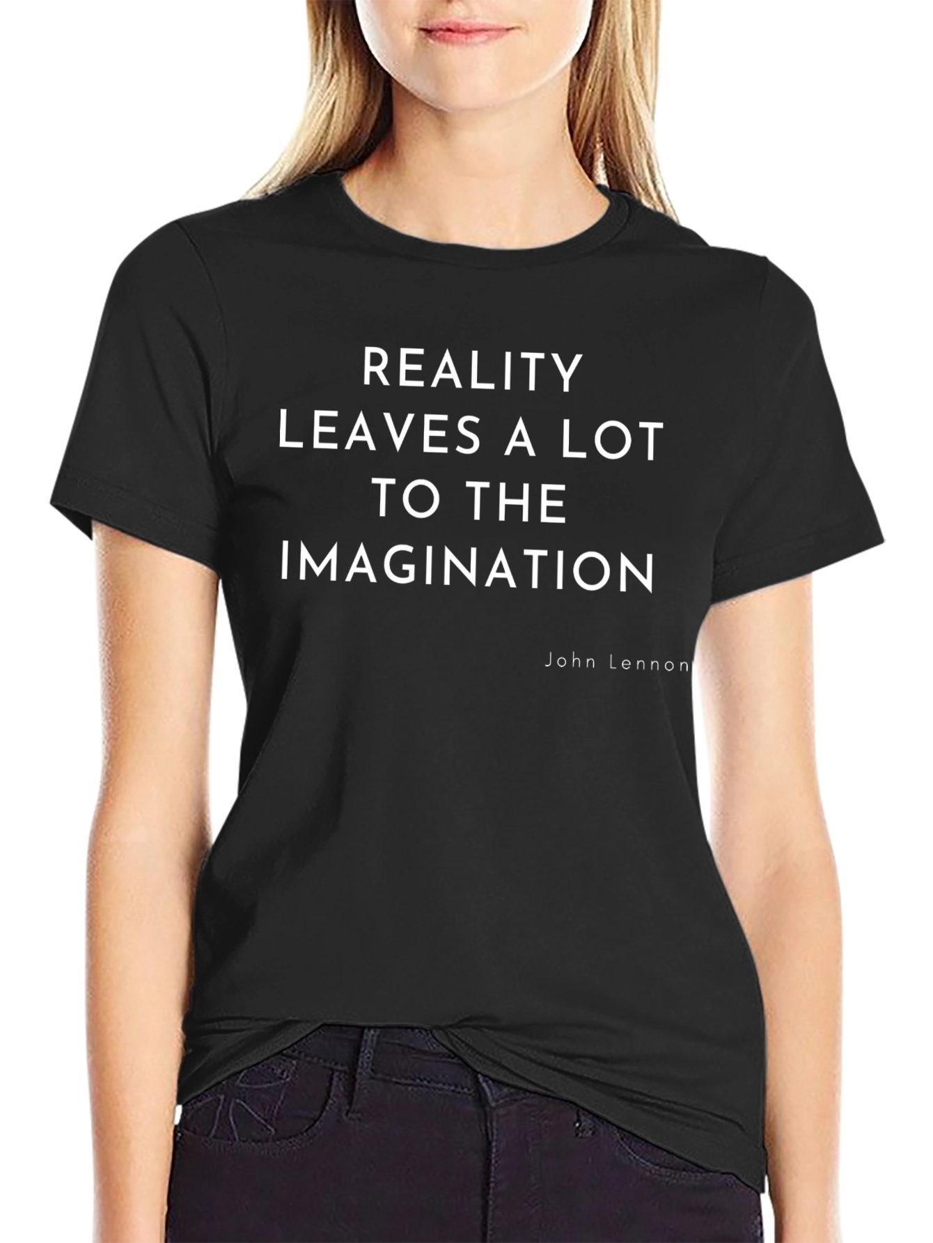 Reality Leaves A Lot to the Imagination T-Shirt