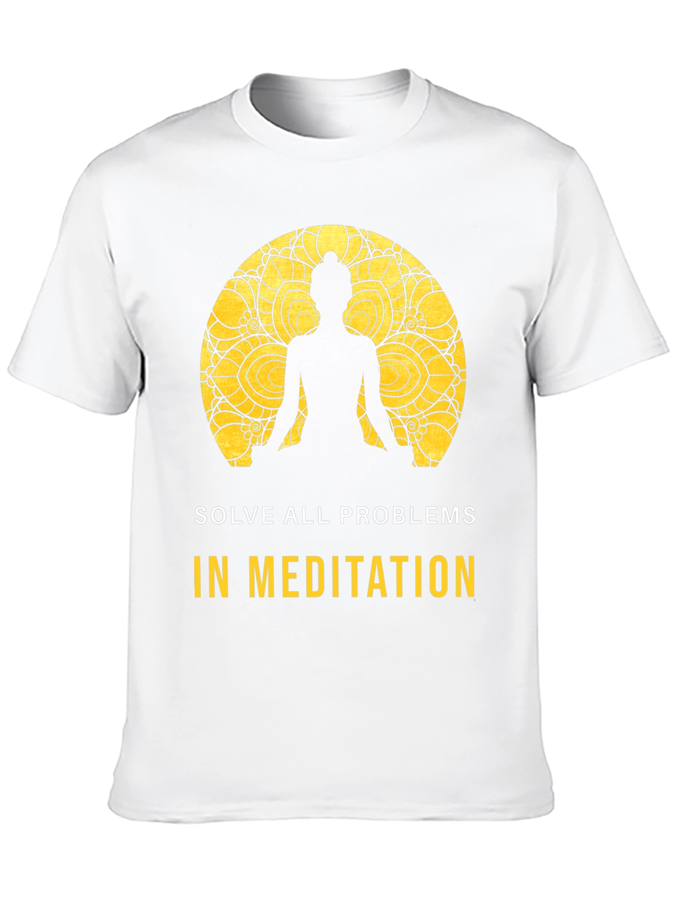 Meditation T-Shirt - Solve All Problems