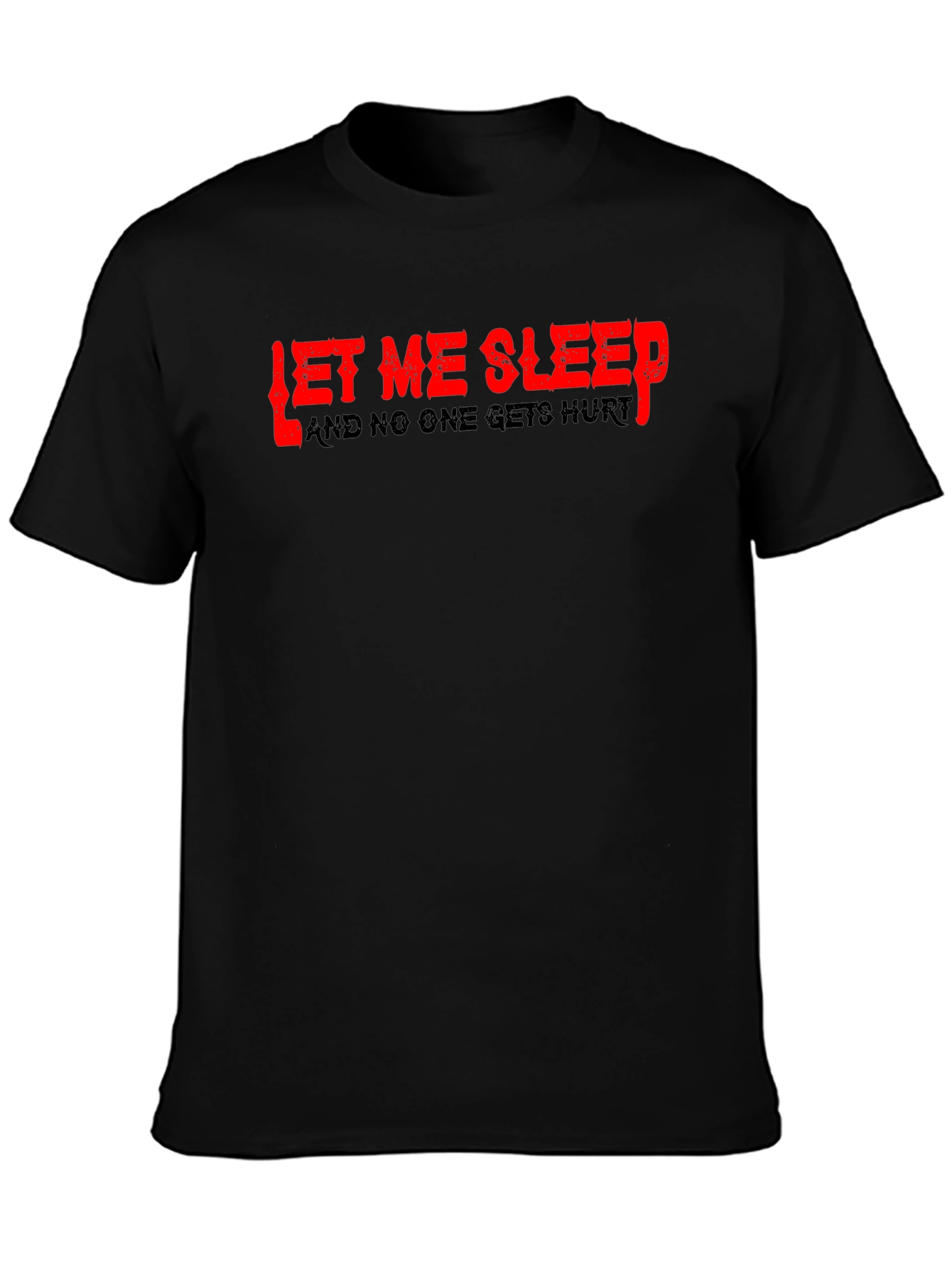 Let Me Sleep Graphic T-Shirt