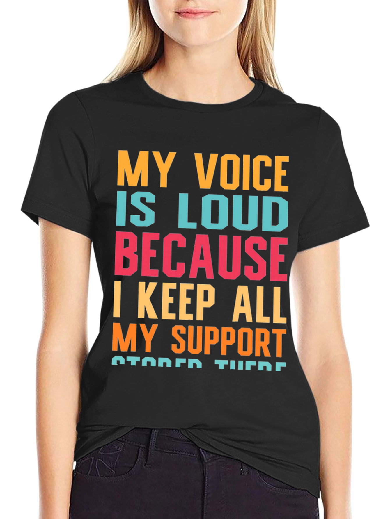 My Voice Is Loud T-Shirt Support Message Tee