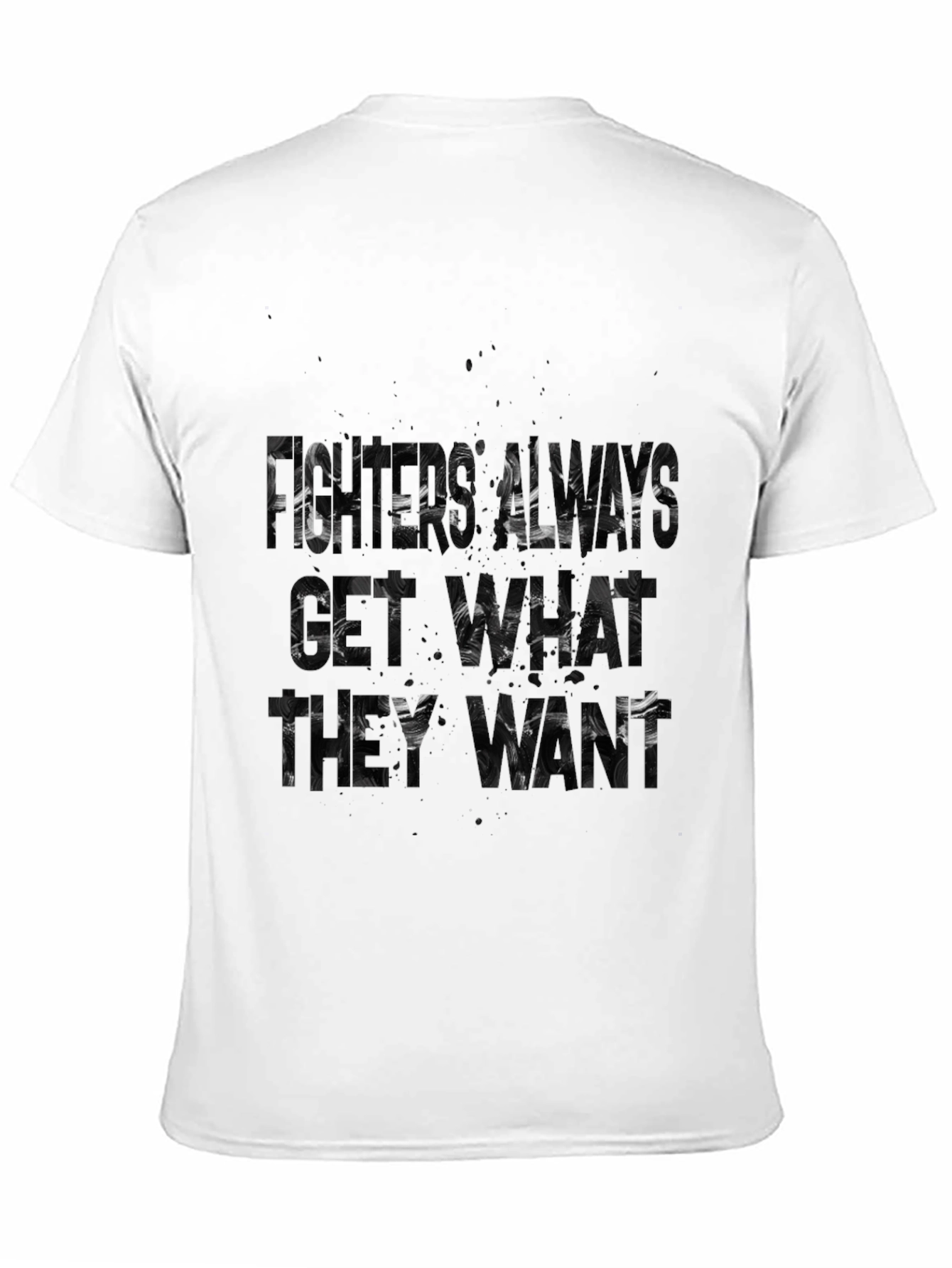 Fisher Always Get What They Want Black T-Shirt