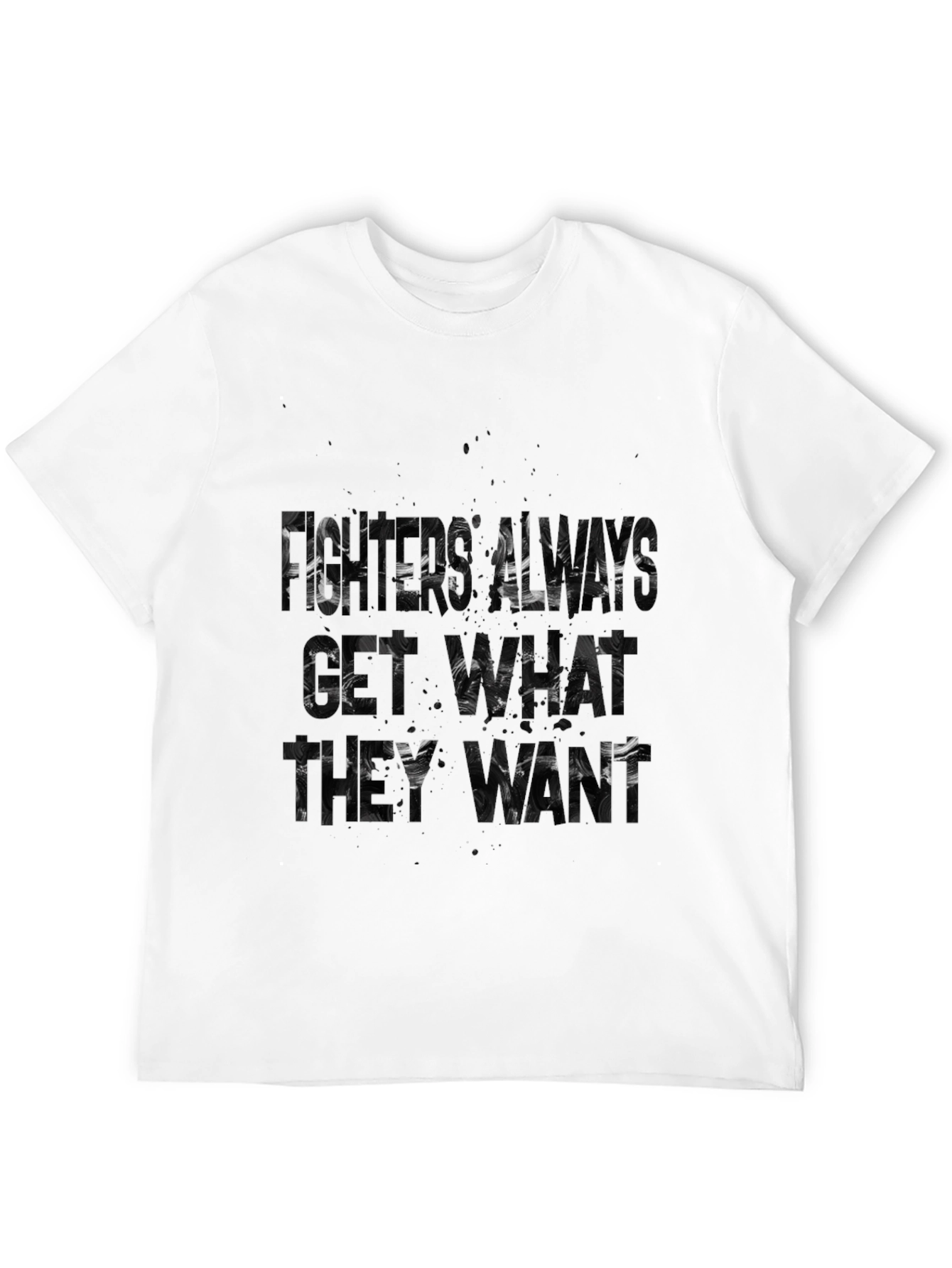 Fisher Always Get What They Want Black T-Shirt