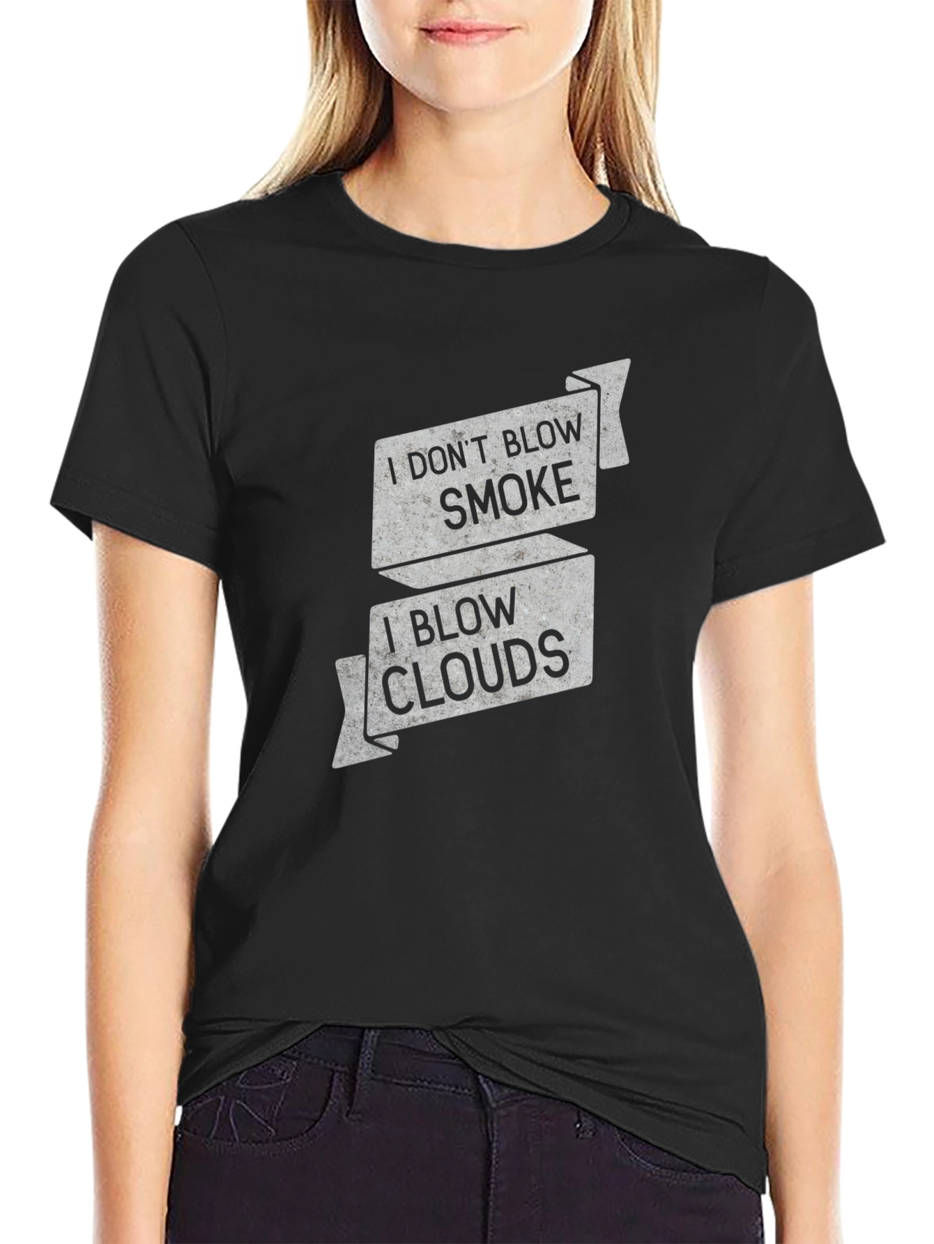 I Dont Blow Smoke I Blow Clouds Graphic T-Shirt