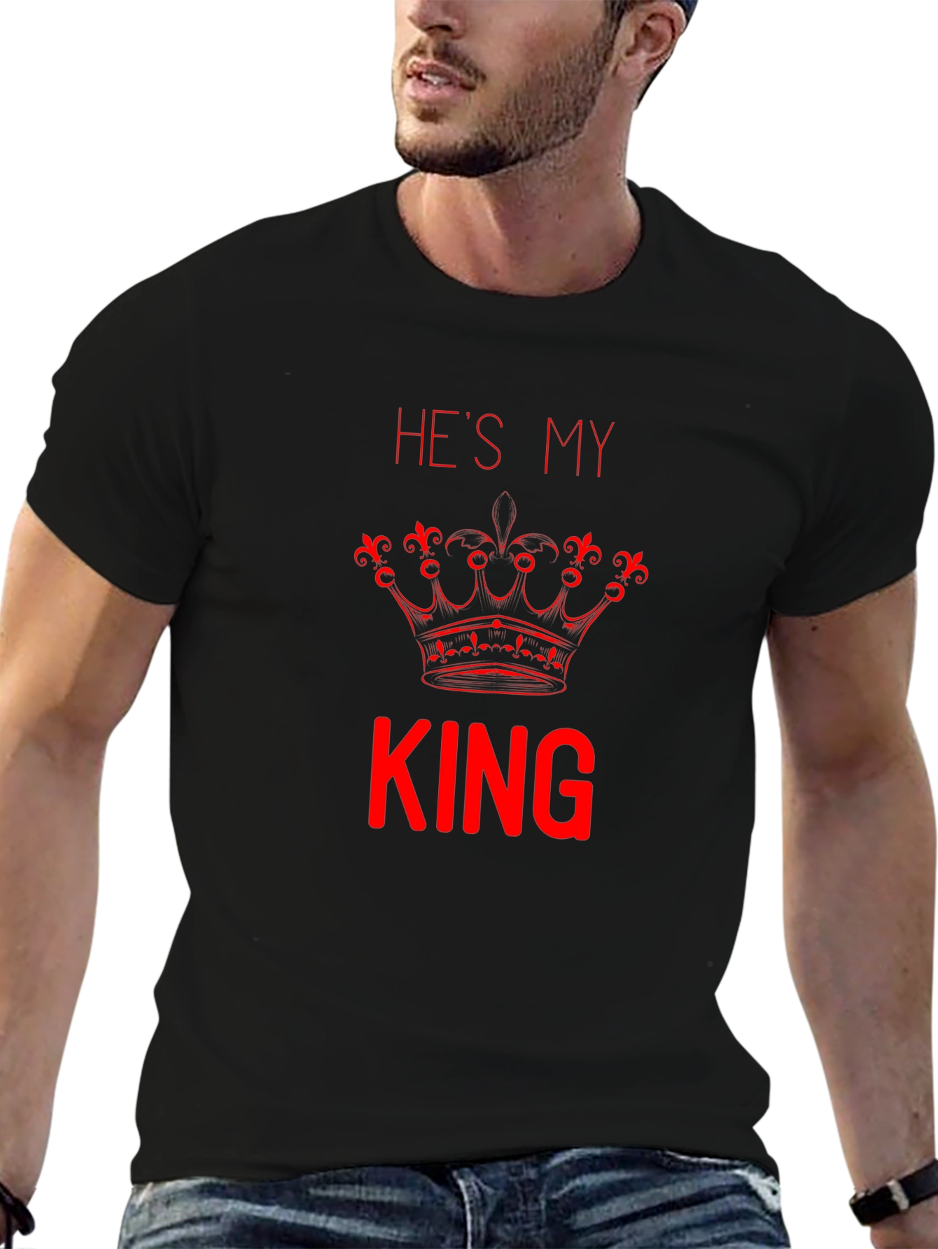Hes My King T-Shirt - Couple Matching Tee