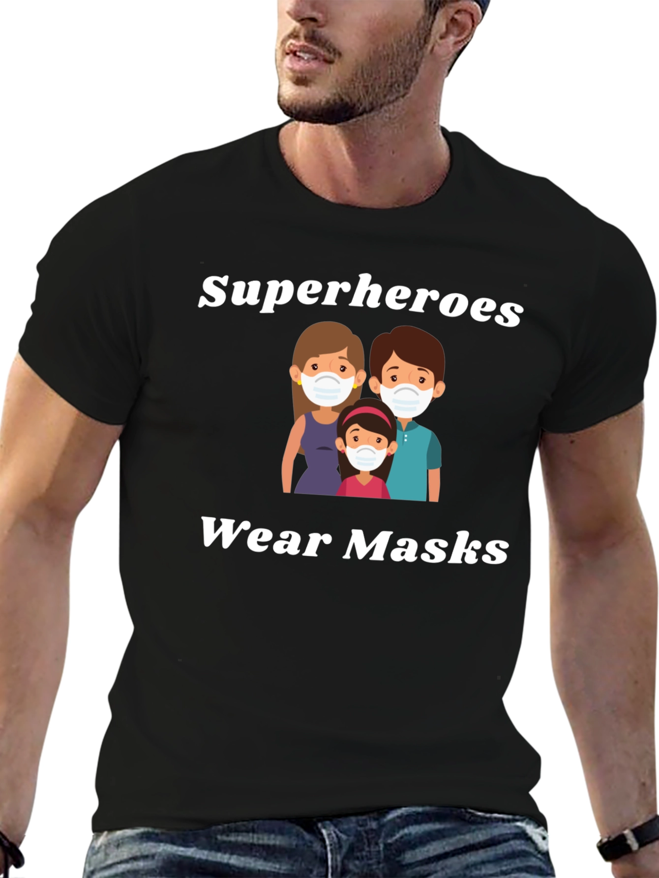 Superheroes Wear Masks Graphic T-Shirt
