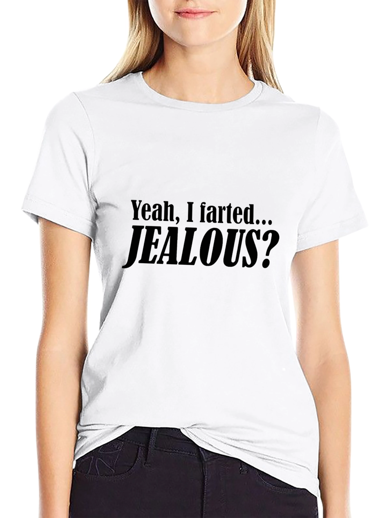 Funny Yeah I Farted... Jealous? Black T-Shirt
