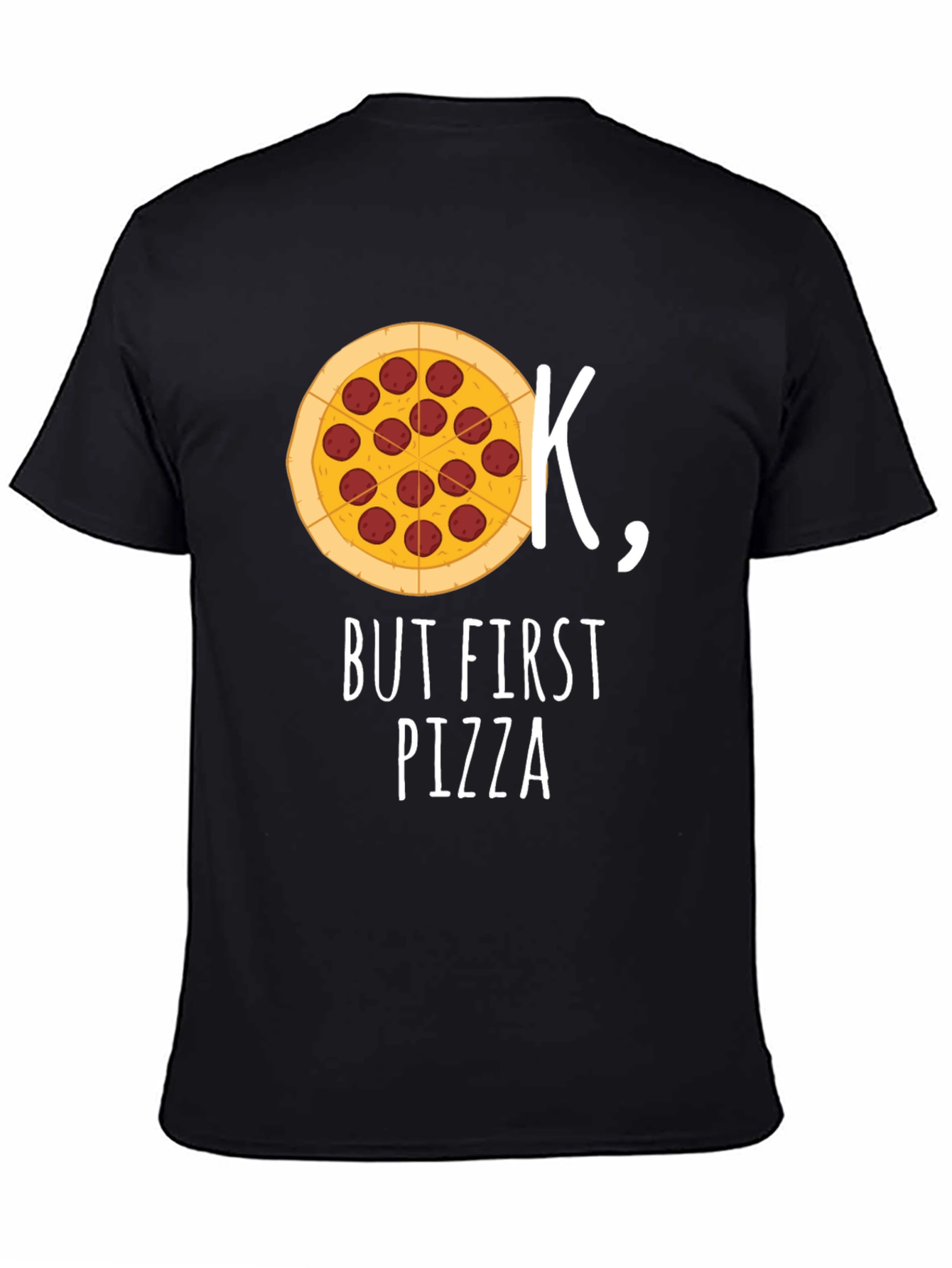 Ok But First Pizza Black Graphic T-Shirt