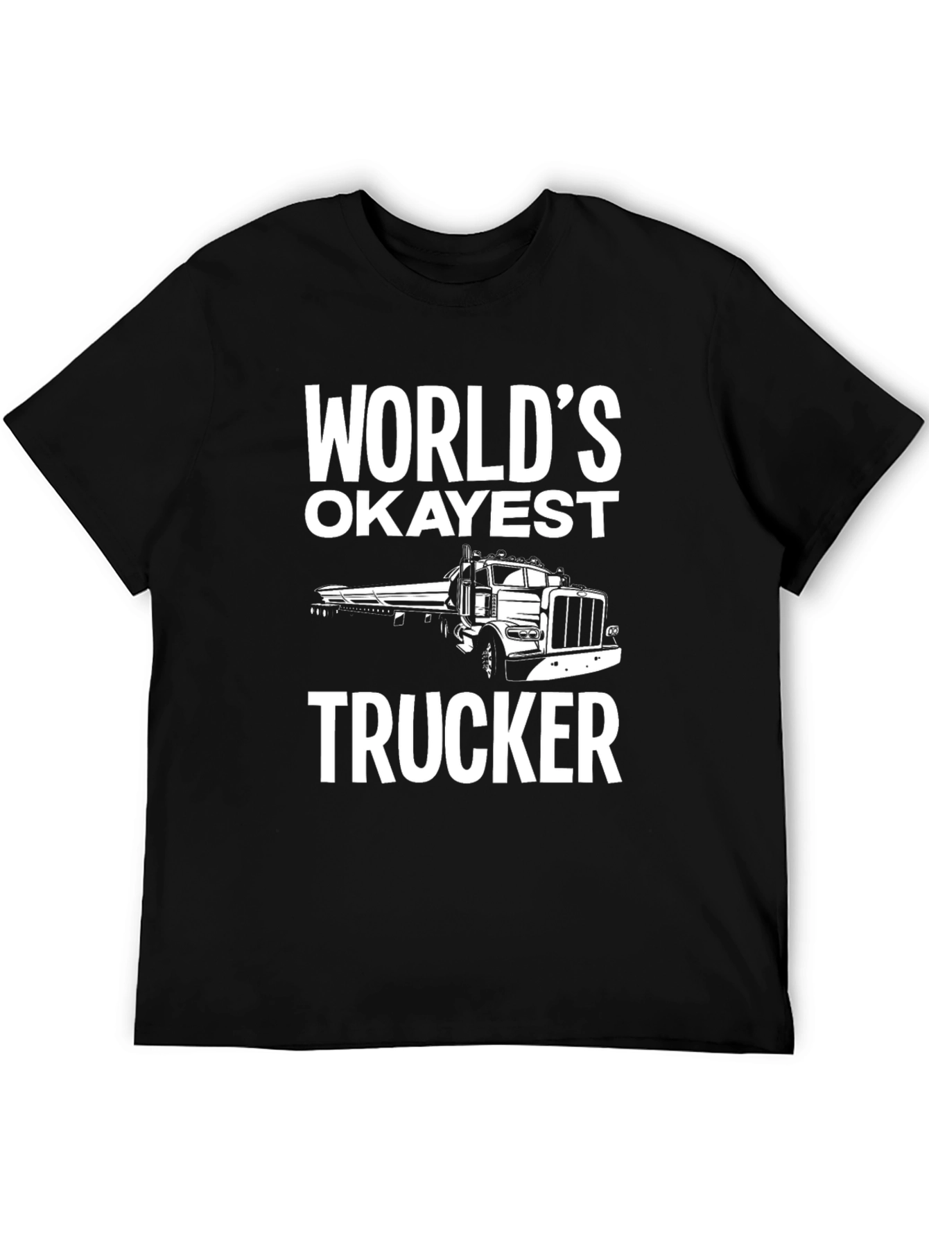 Worlds Okayest Trucker Black T-Shirt