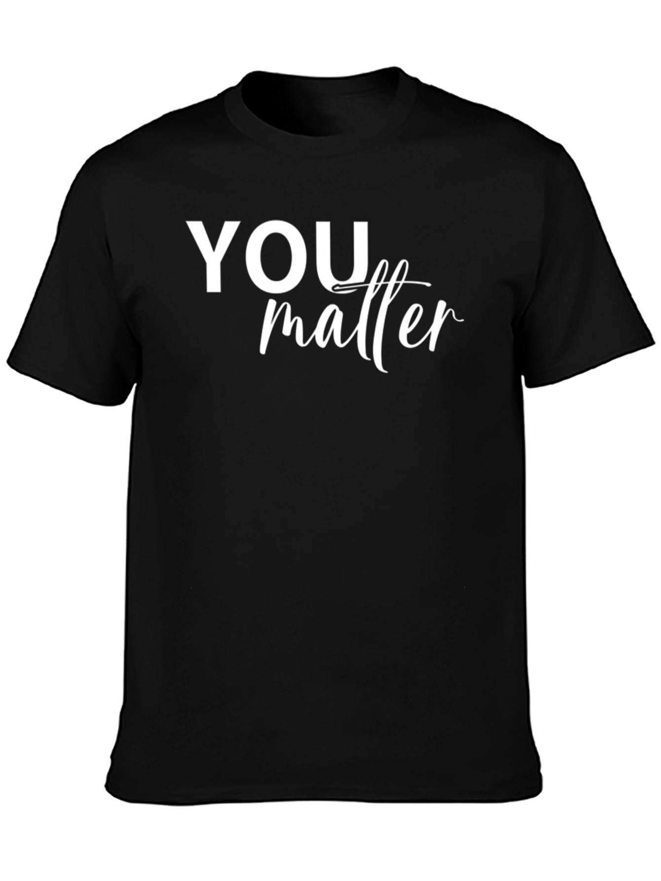 You Matter Graphic Tee - Comfort Fit