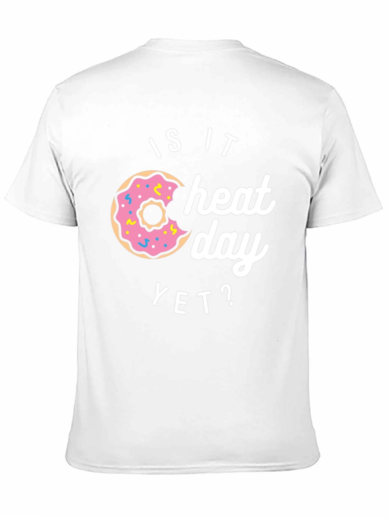 Is It Cheat Day Yet? Donut Graphic Tee