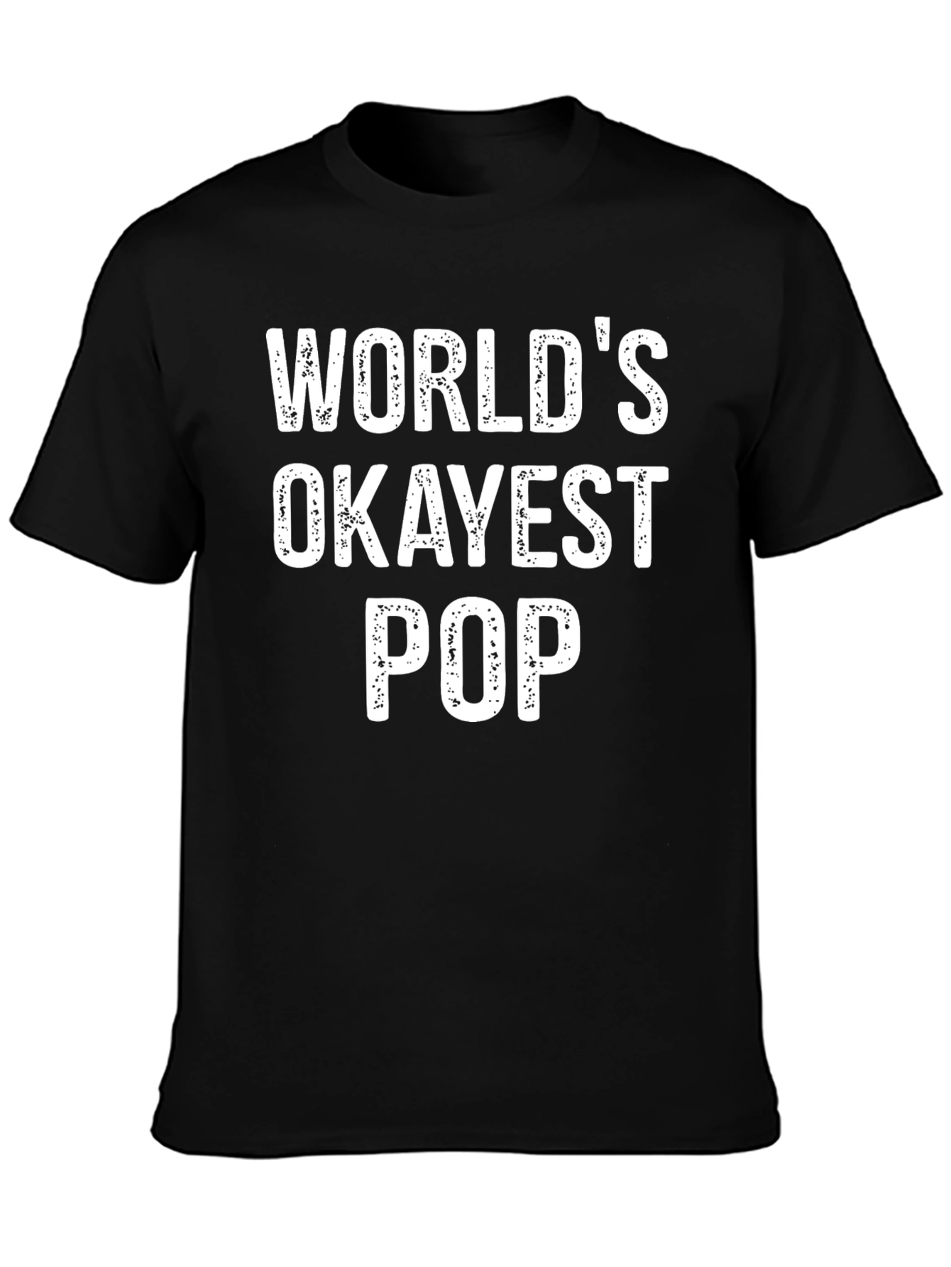 Worlds Okayest Pop T-Shirt - Funny Dad Tee
