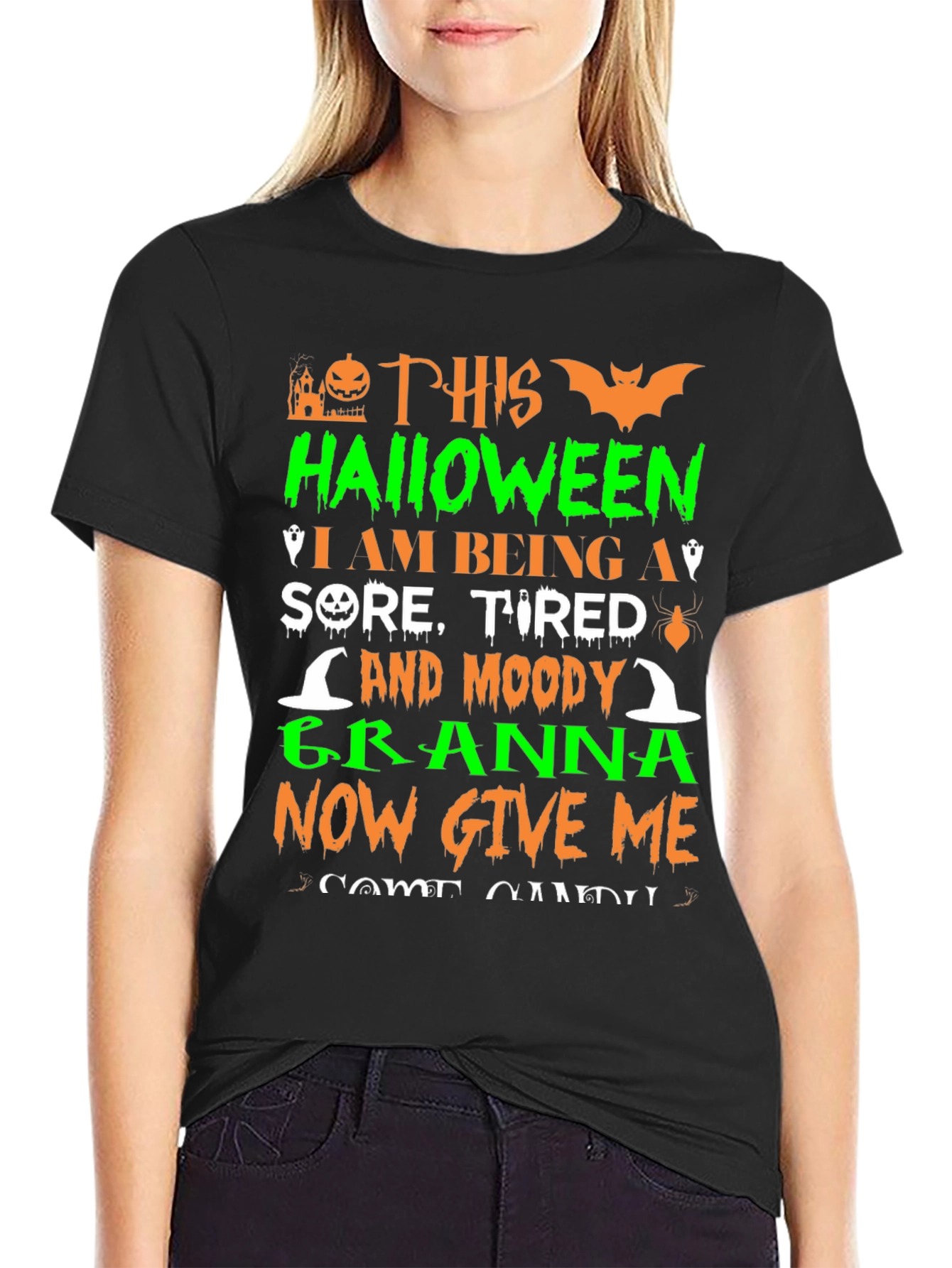 Halloween Granna T-Shirt - Sore Tired and Moody!