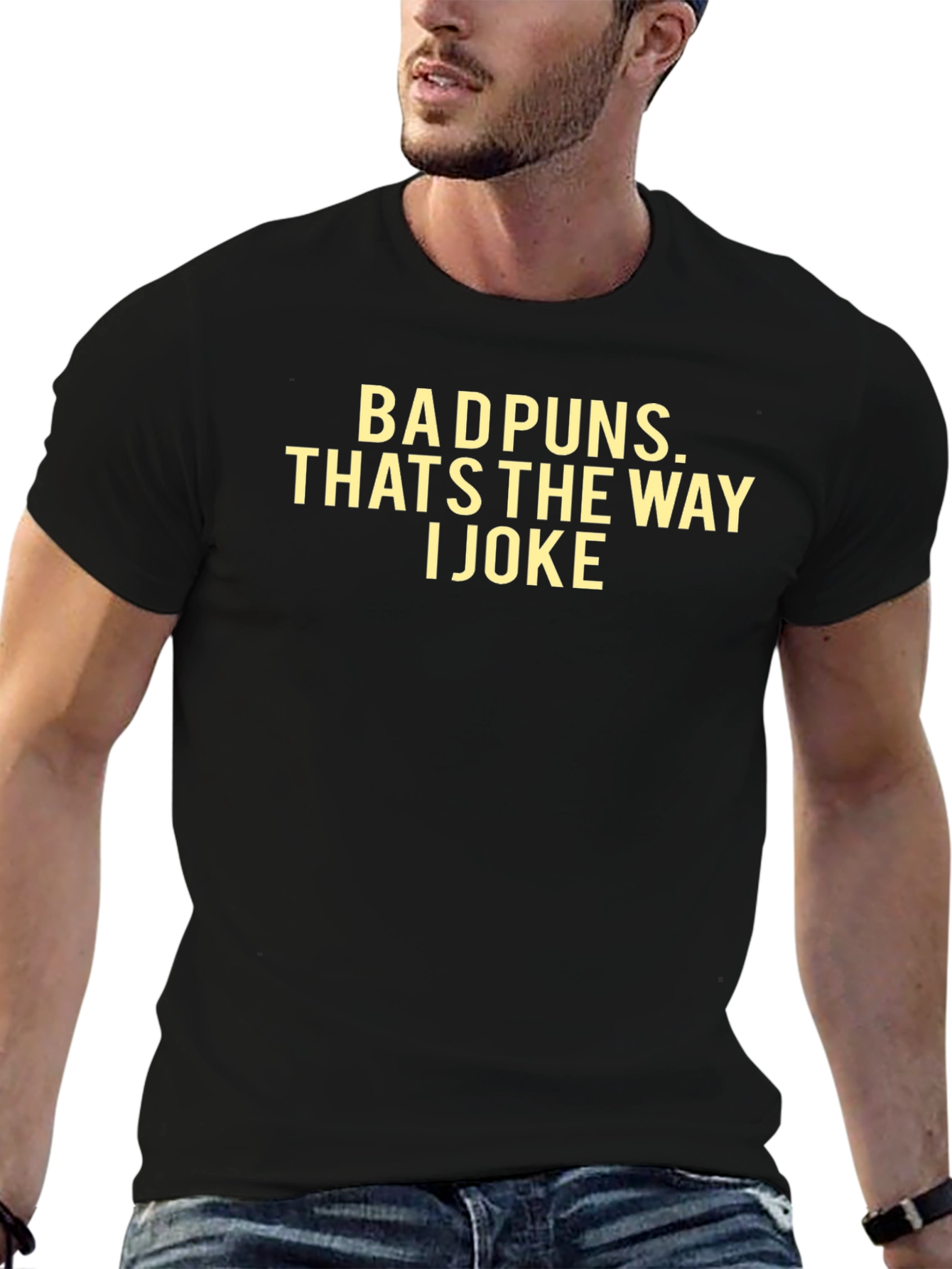 Bad Puns T-Shirt - Thats The Way I Joke