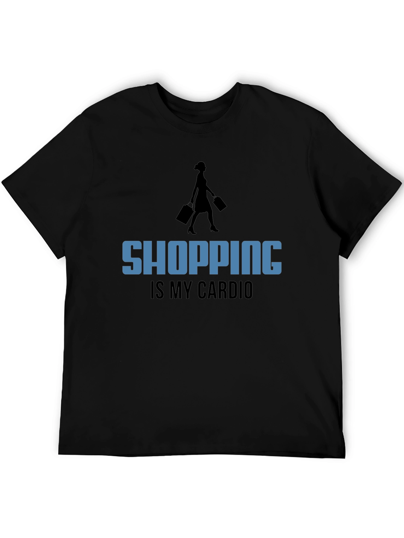 Shopping is My Cardio T-Shirt