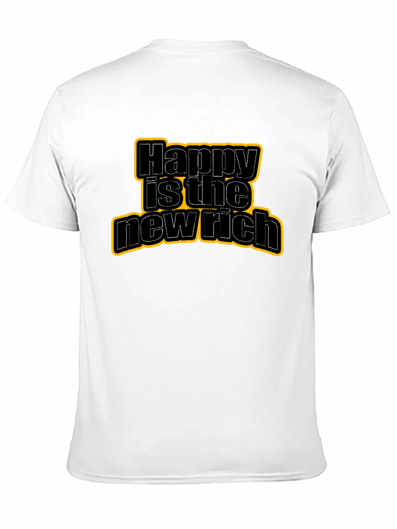 Happy Is The New Rich Graphic Tee