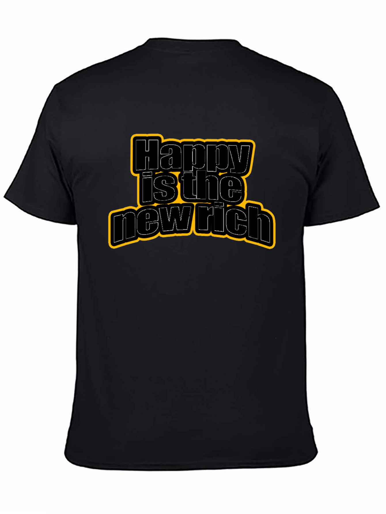 Happy Is The New Rich Graphic Tee