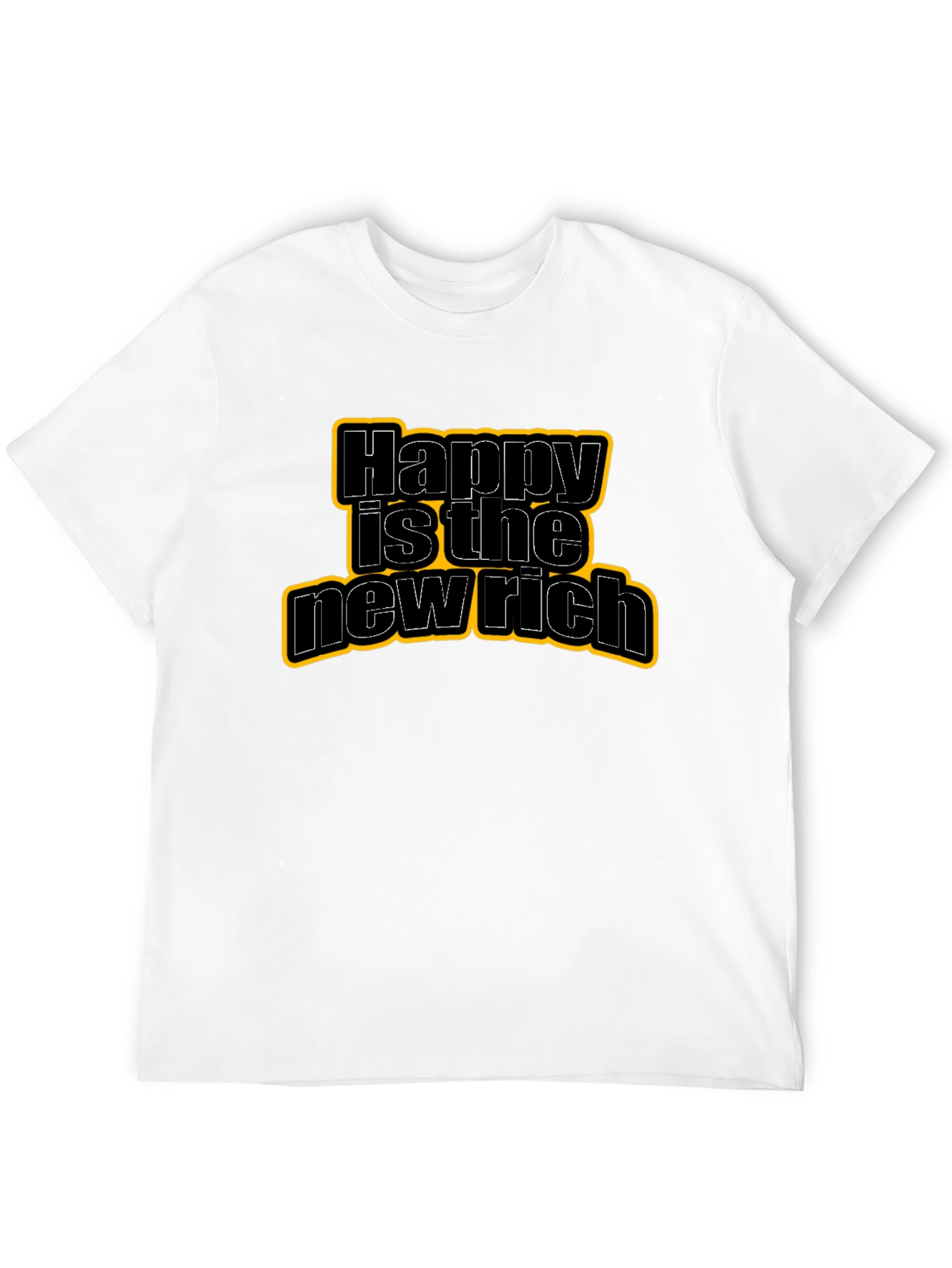 Happy Is The New Rich Graphic Tee