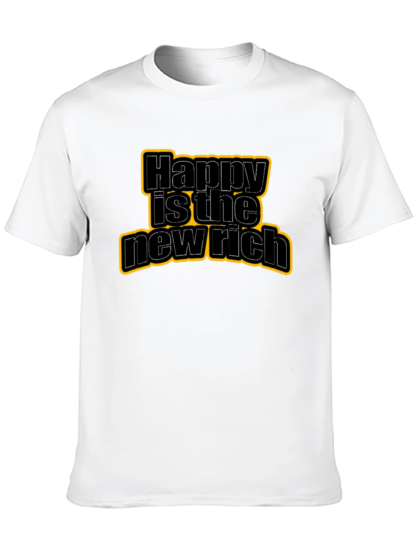 Happy Is The New Rich Graphic Tee