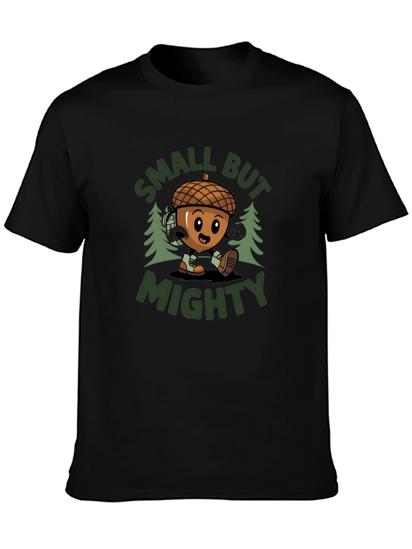 Small But Mighty Acorn T-Shirt