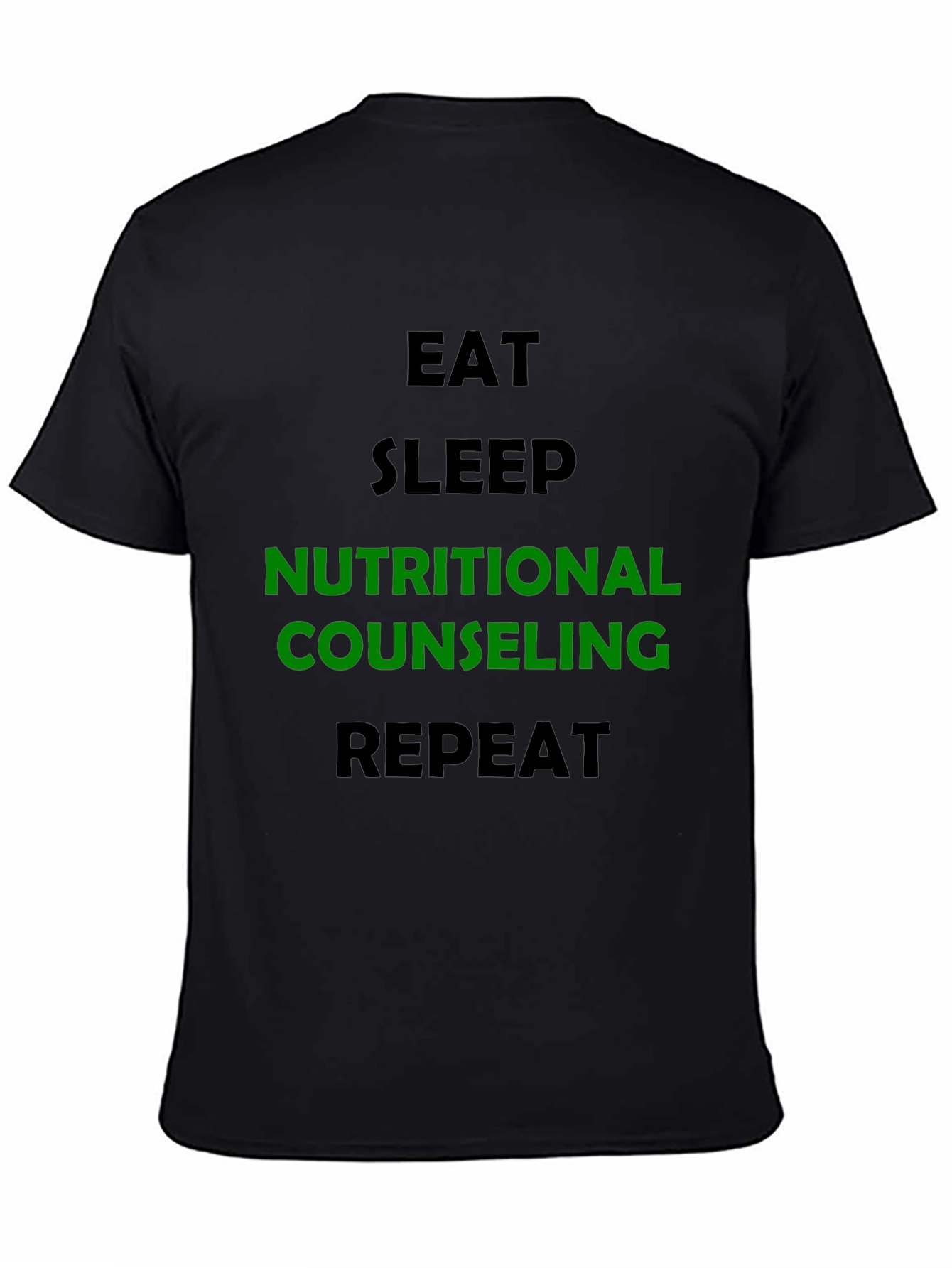 Nutritional Counseling T-Shirt - Eat Sleep Repeat