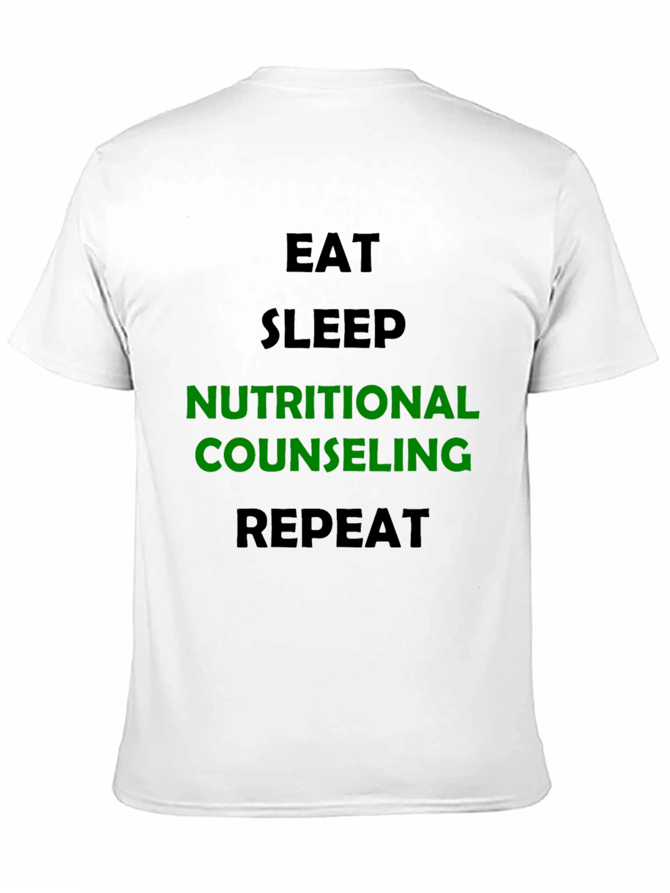 Nutritional Counseling T-Shirt - Eat Sleep Repeat
