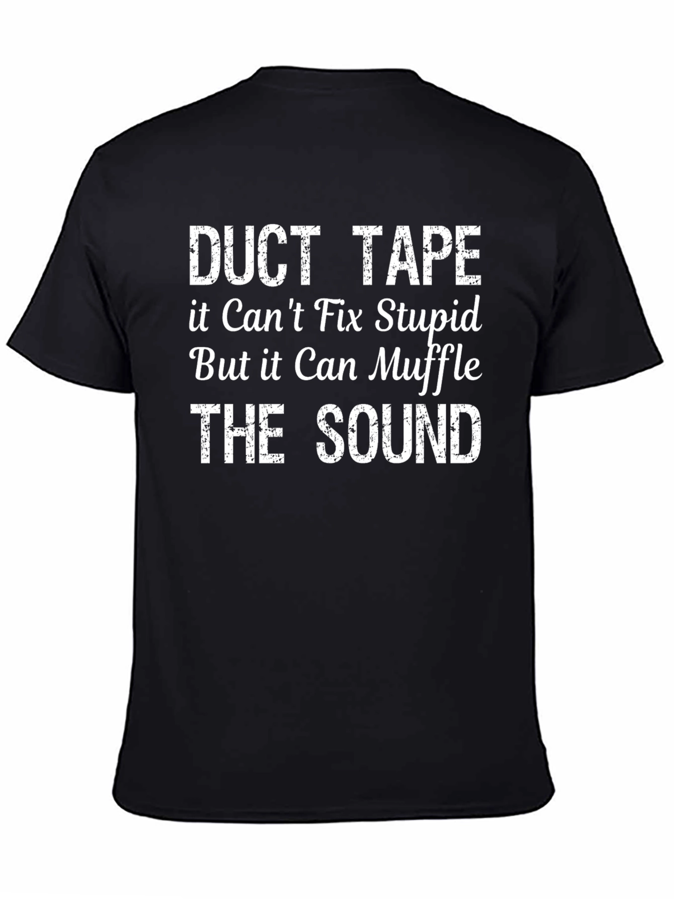 Duct Tape Fix Stupid Sarcastic Graphic T-Shirt