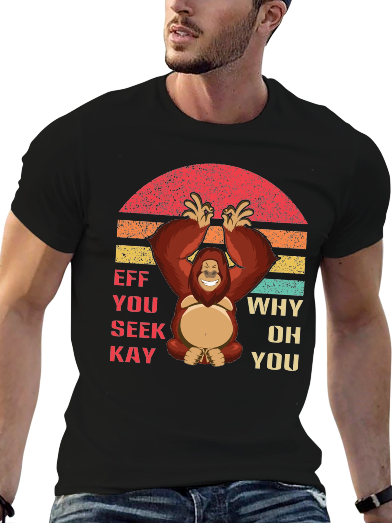 Eff You See Kay Monkey T-Shirt