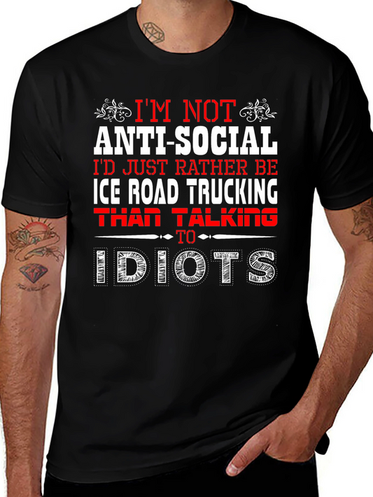 Anti-Social Ice Road Trucking T-Shirt