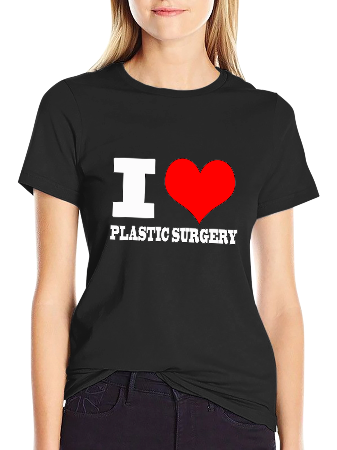 I Love Plastic Surgery T-Shirt - Novelty Tee