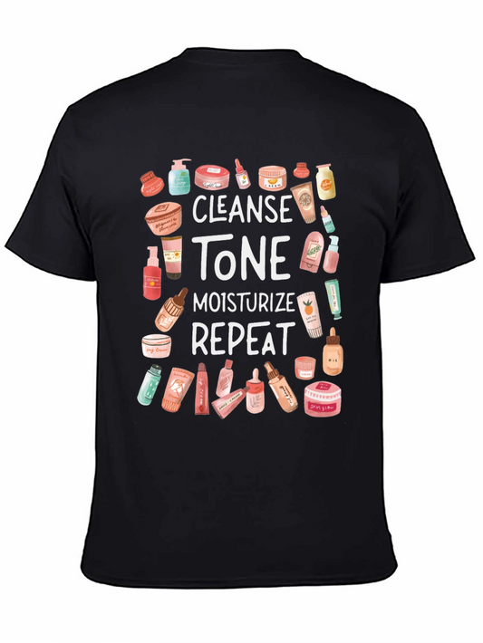 Cleanse Tone Moisturize Repeat T-Shirt