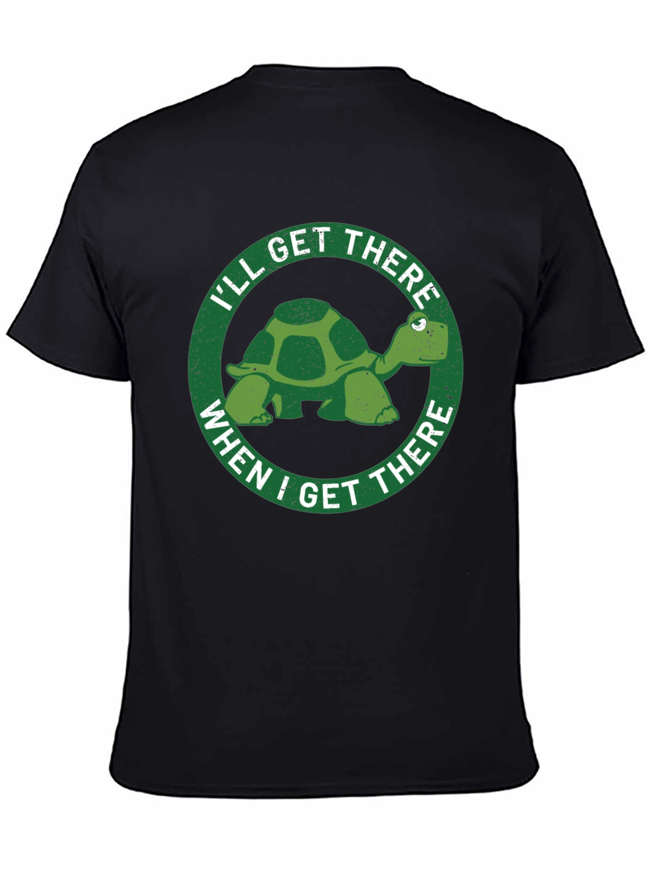 Ill Get There Turtle Graphic T-Shirt
