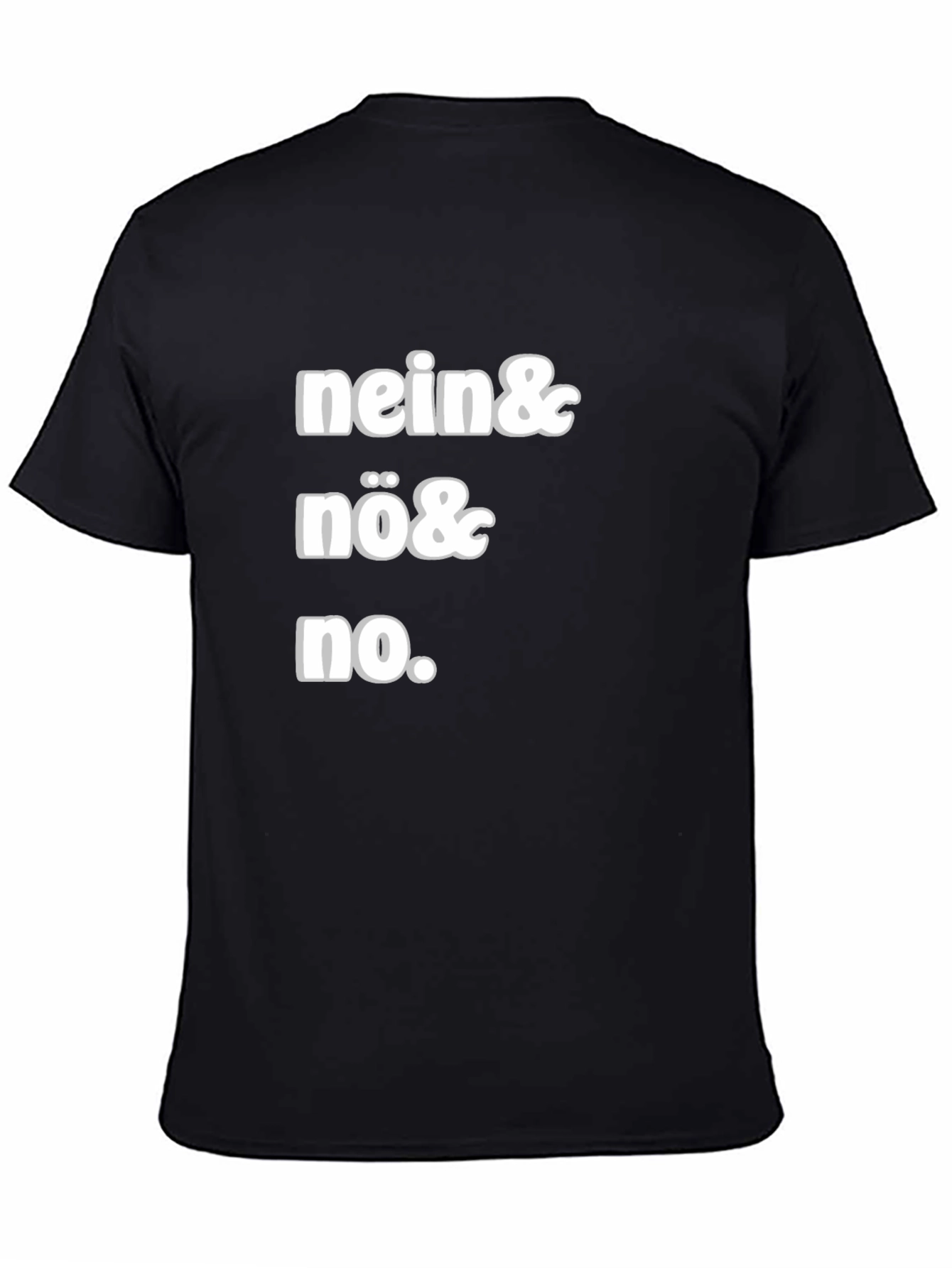 Nein Nö No Black Graphic Tee